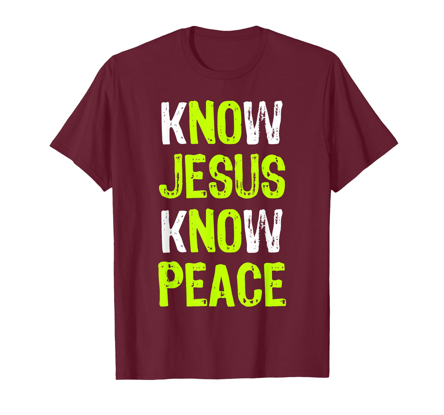 Know Jesus Know Peace Christian Religious Lover T-Shirt
