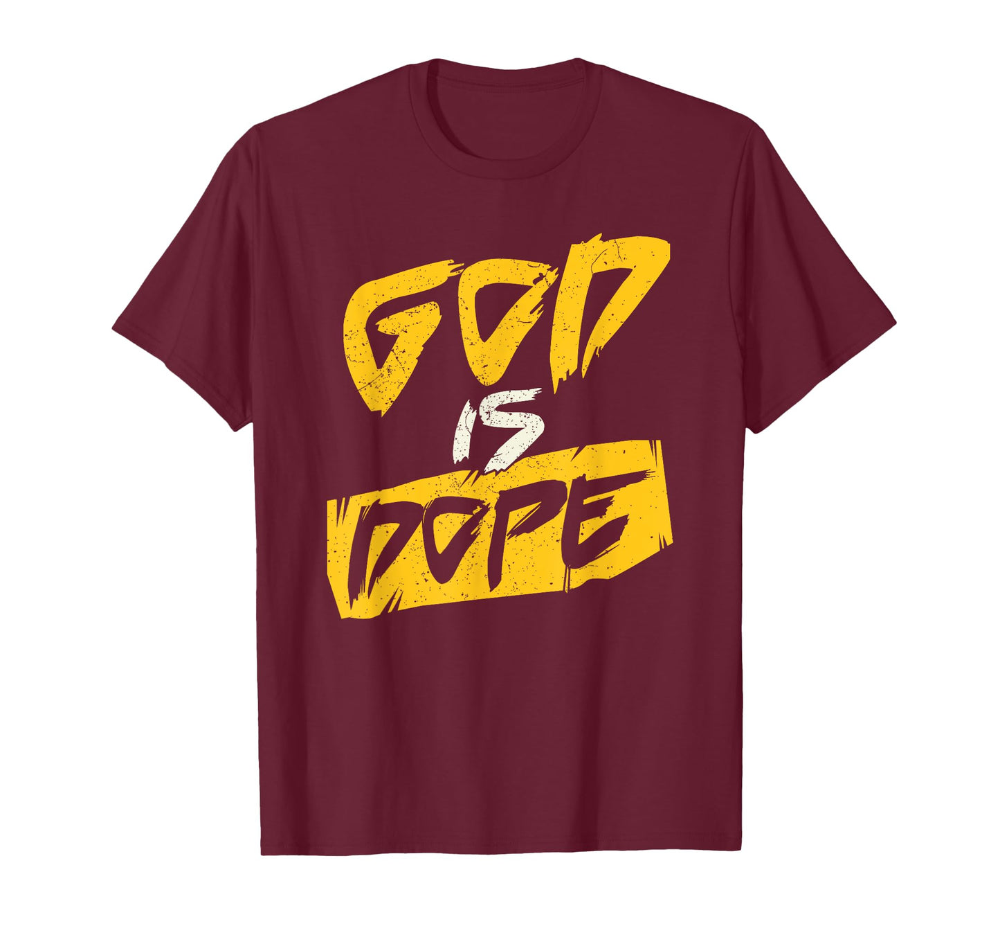 Funny Christian Design God is Dope T-Shirt