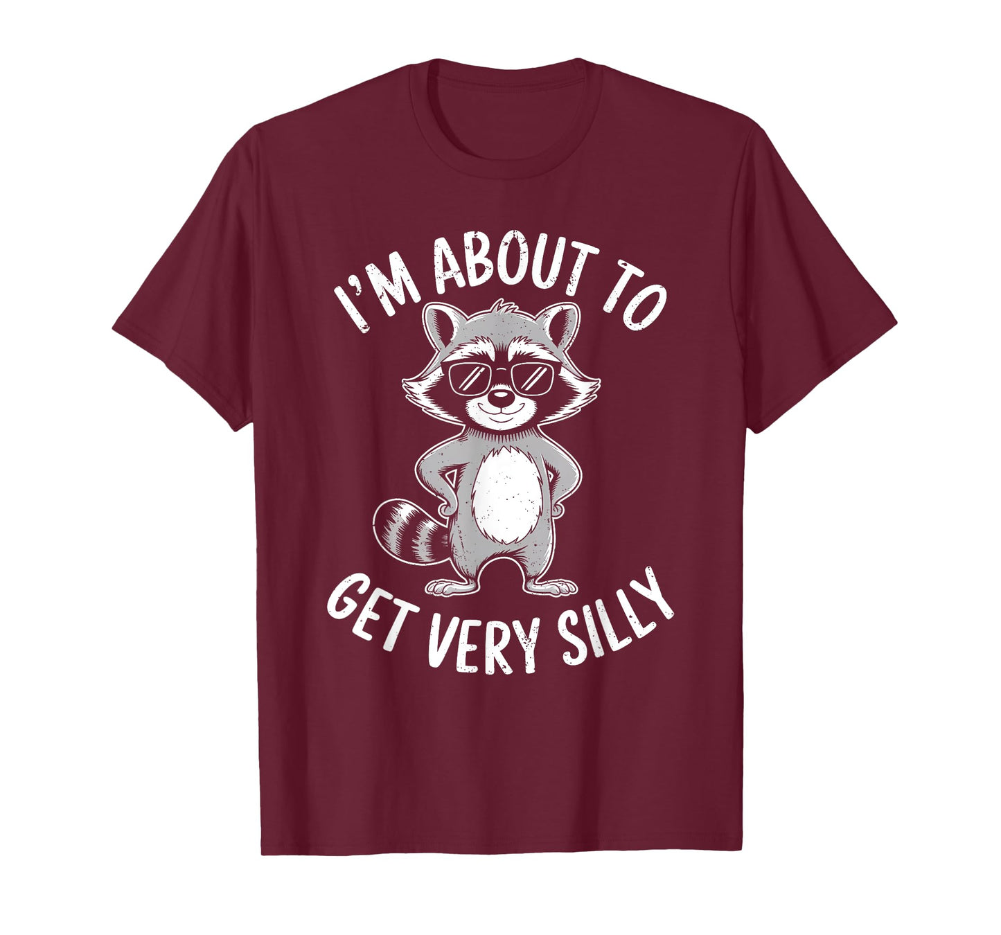 Funny Retro Feral Raccoon Lover I'm About to Get Very Silly T-Shirt