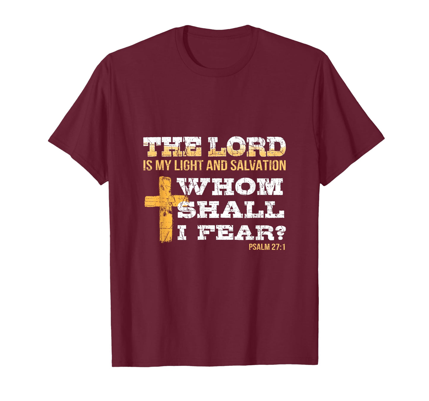 Bible Psalm 27:1 Religious Items Patriotic Christian Cross T-Shirt