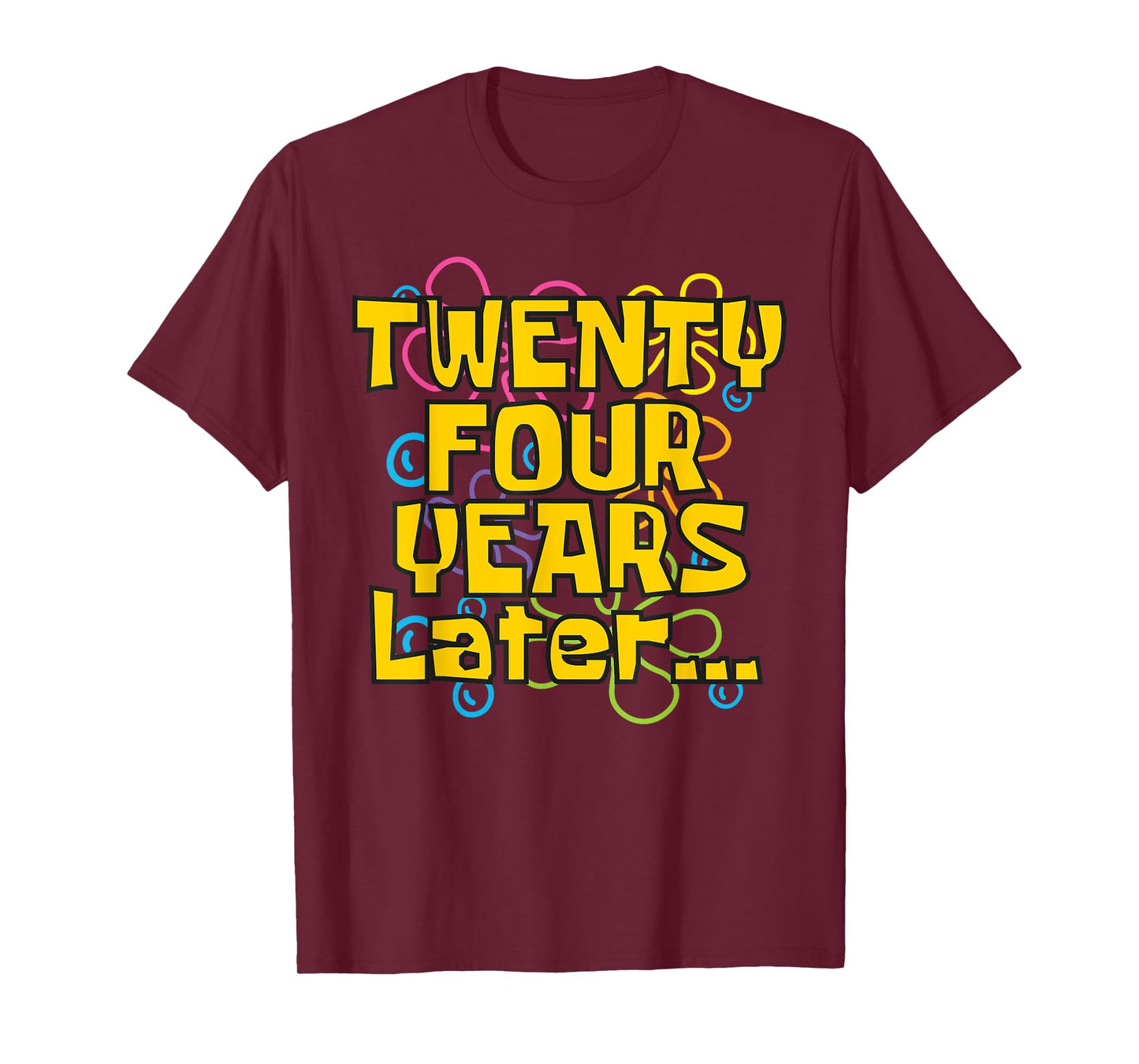 24 Years Old 24th Birthday Funny Quote Birthday Party Meme T-Shirt