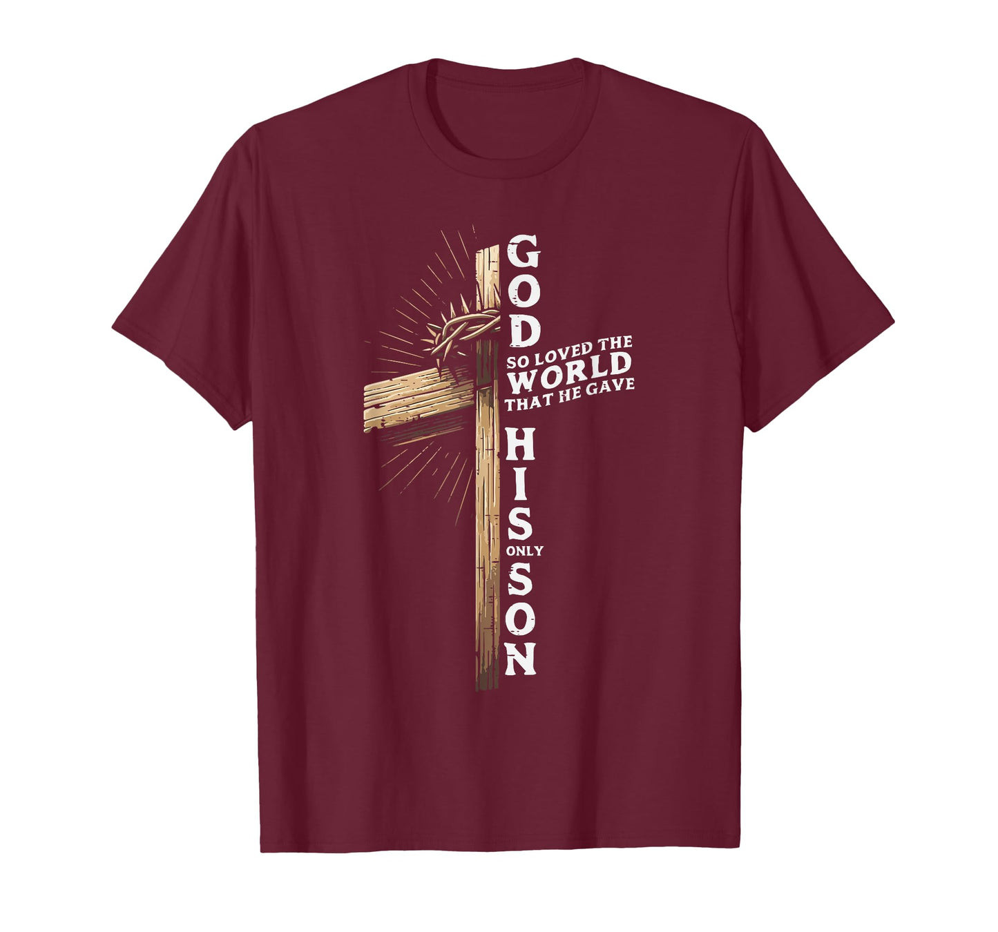 Cross God So Loved World Christian John 3 16 Men Women Kids T-Shirt