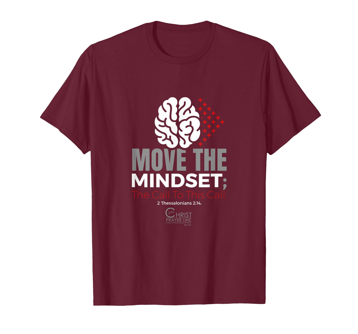 Move the Mindset: The Call To This Call Ladies in Christ T-Shirt