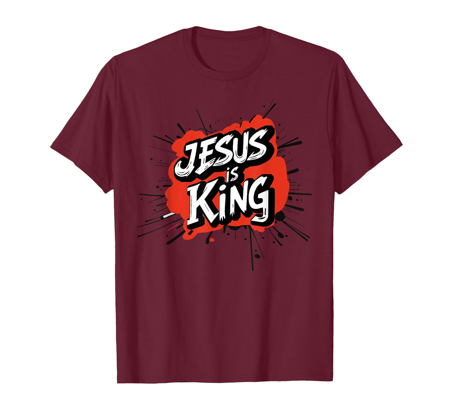 Jesus is King God Faith Bible Religious Pray Christian Verse T-Shirt