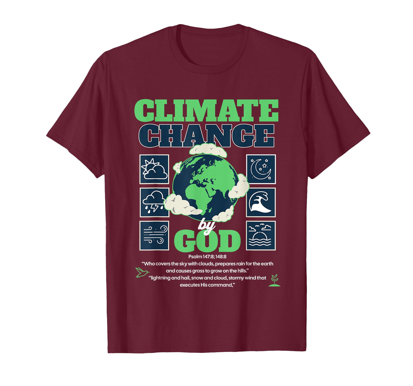 Climate Change by GOD T-Shirt