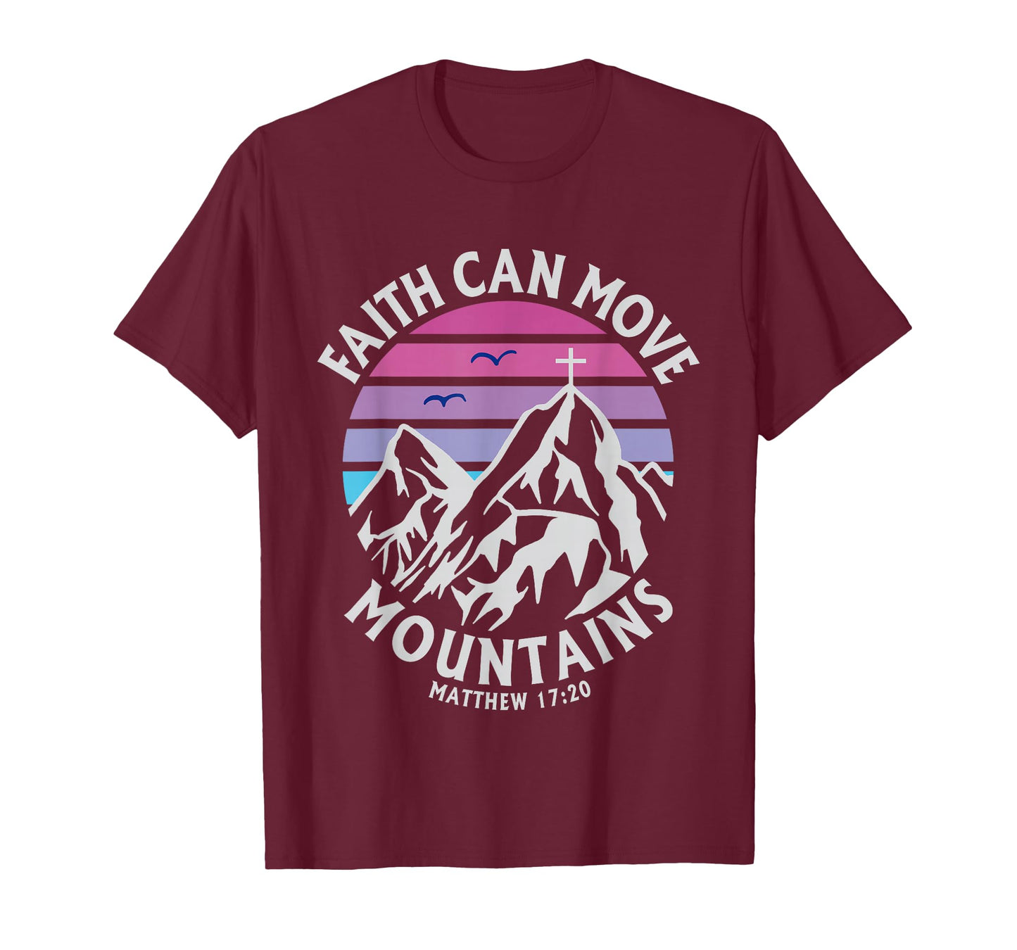 Faith Can Move Mountains Cross Christian Religious Graphic T-Shirt