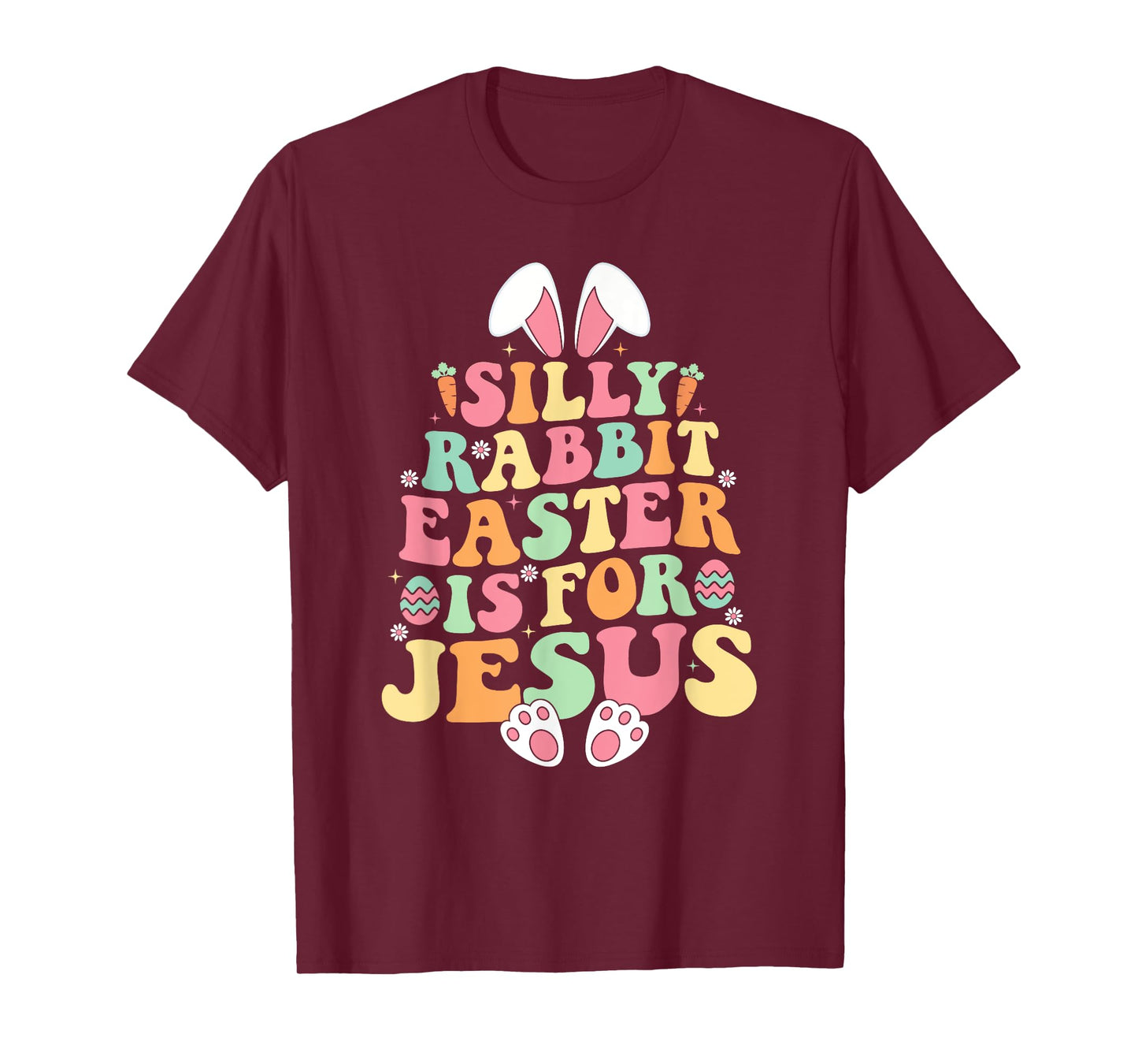 Silly Rabbit Easter Is For Jesus Christian Toddler Girls T-Shirt