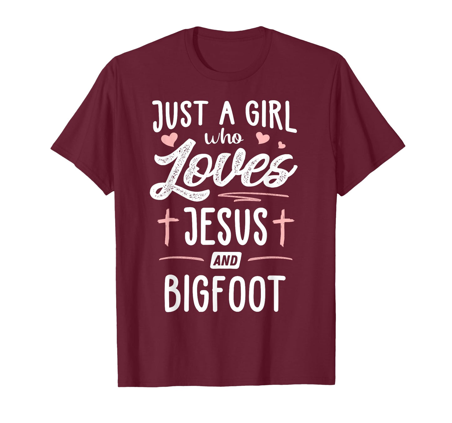 Just A Girl Who Loves Jesus And Bigfoot Gift Women T-Shirt