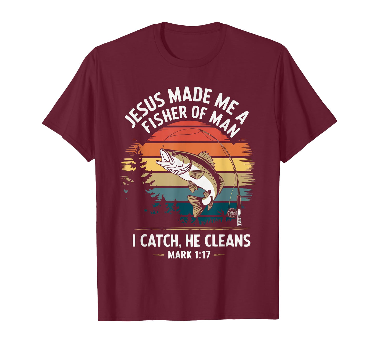 Fishing Jesus Christ Religion Christian Fisher Christianity T-Shirt