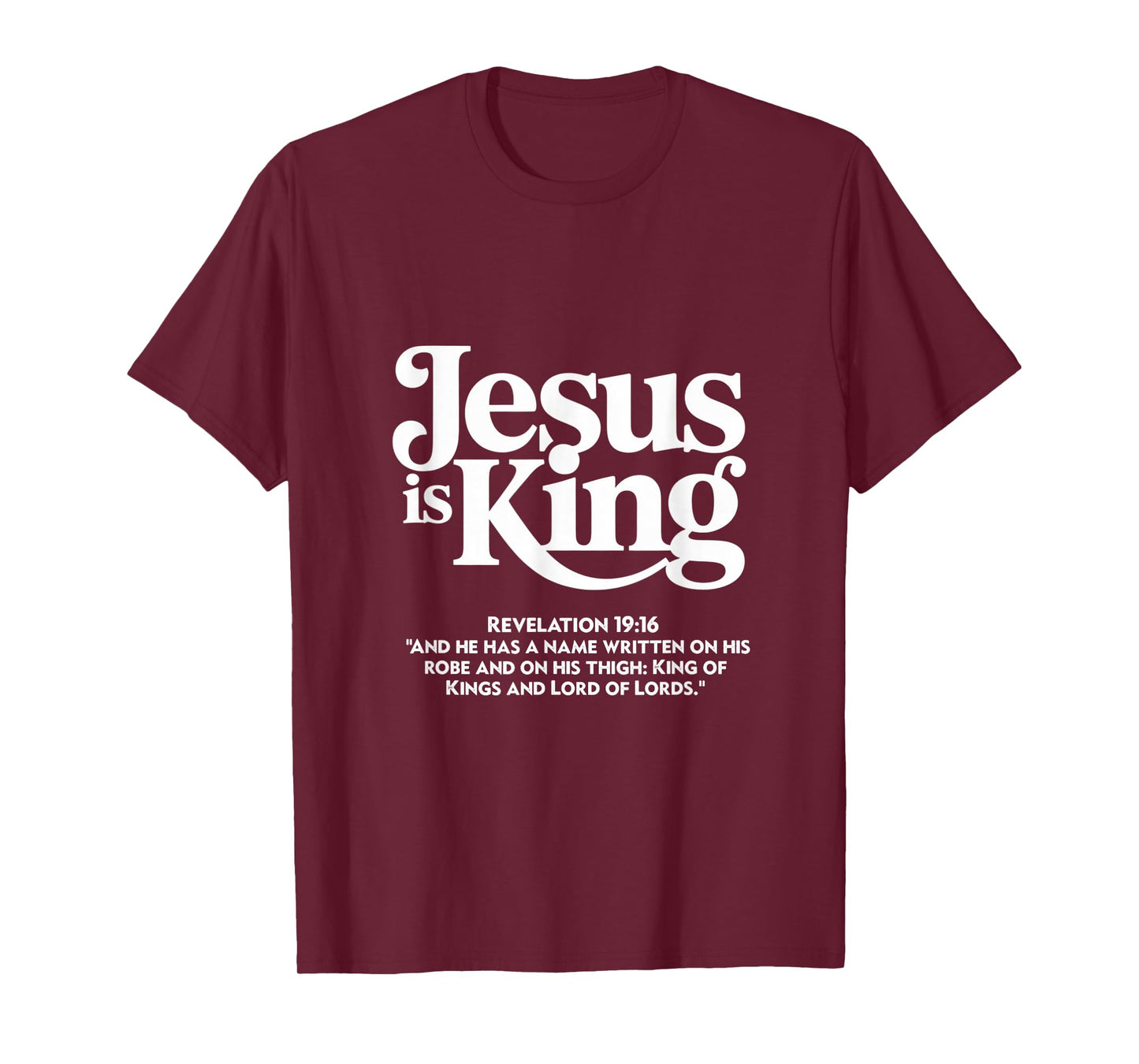Jesus is Lord King of Kings Christian Scripture Design T-Shirt