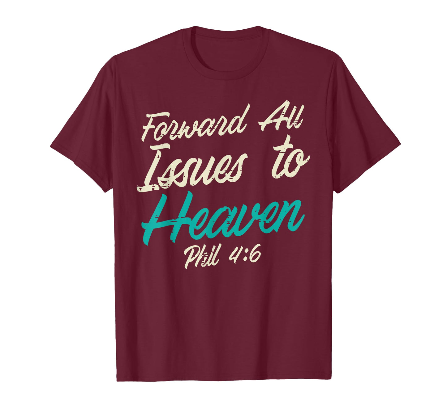 Christian Shirts Jesus Religious Catholic Gifts Forward All Issues To Heaven Bible Verse God Jesus Christian Unisex-Adults, Kids T-Shirt Black Small Modern Crew Neck Short Sleeve