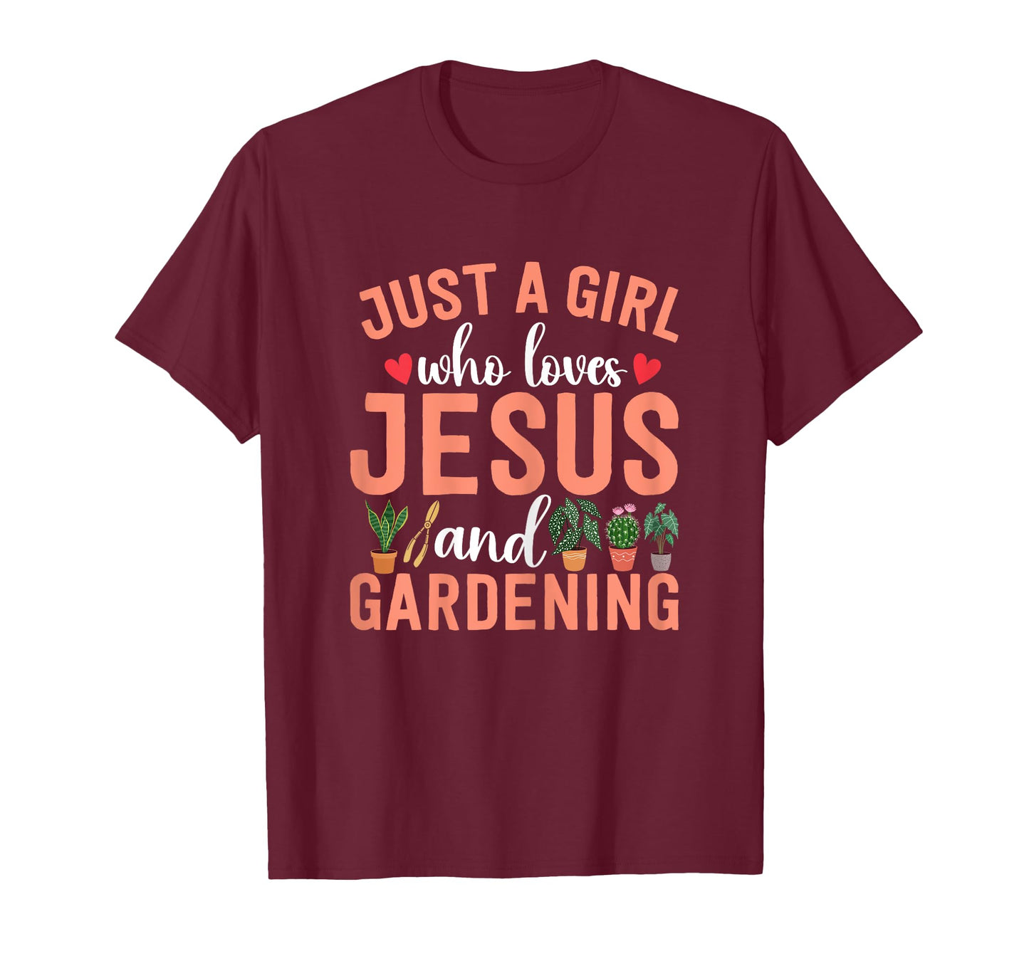 Just A Girl Who Loves Jesus and Gardening Plant Lover Girls T-Shirt