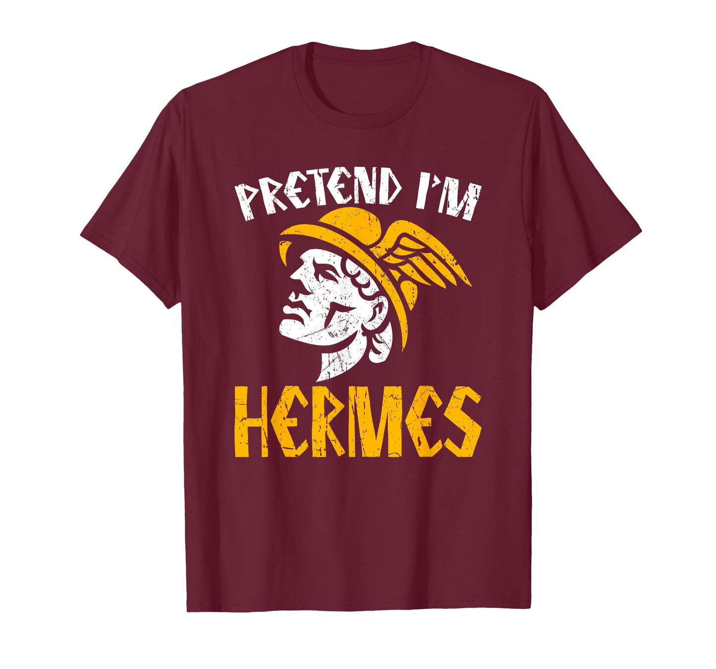 Pretend I'm Hermes Ancient Greece Gods Greek Mythology T-Shirt