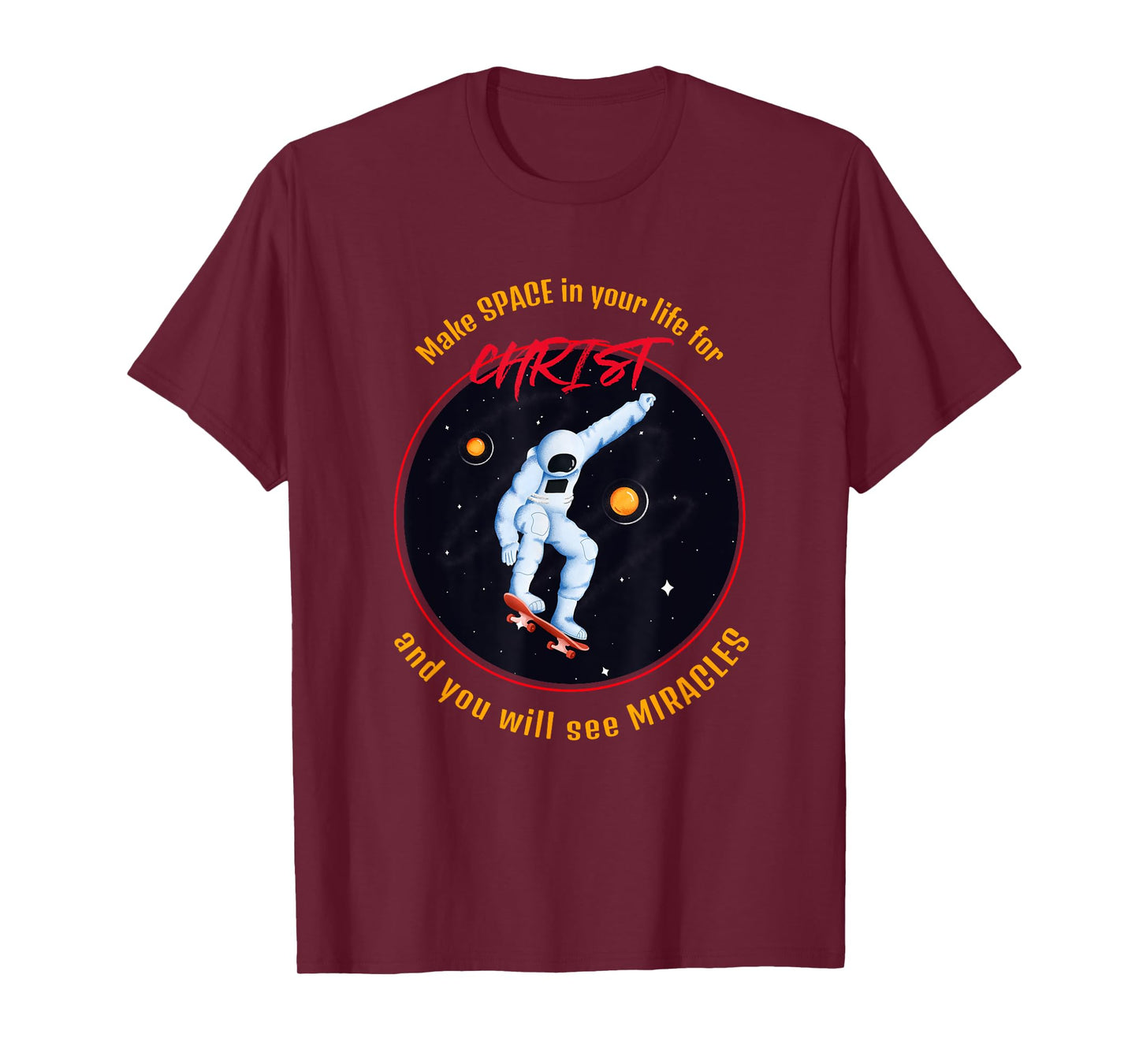 Make Space in Your Life for Christ T-Shirt