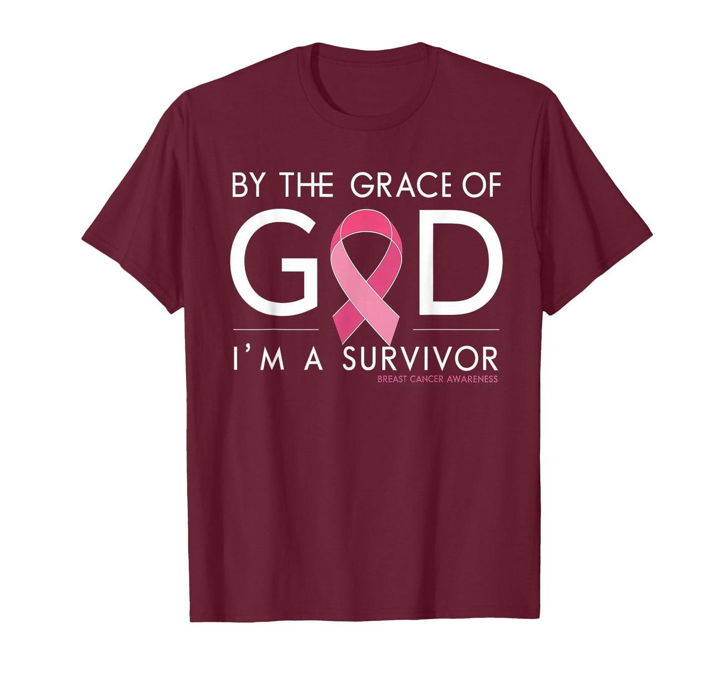 By The Grace of God I'm a Survivor Breast Cancer Survivor T-Shirt