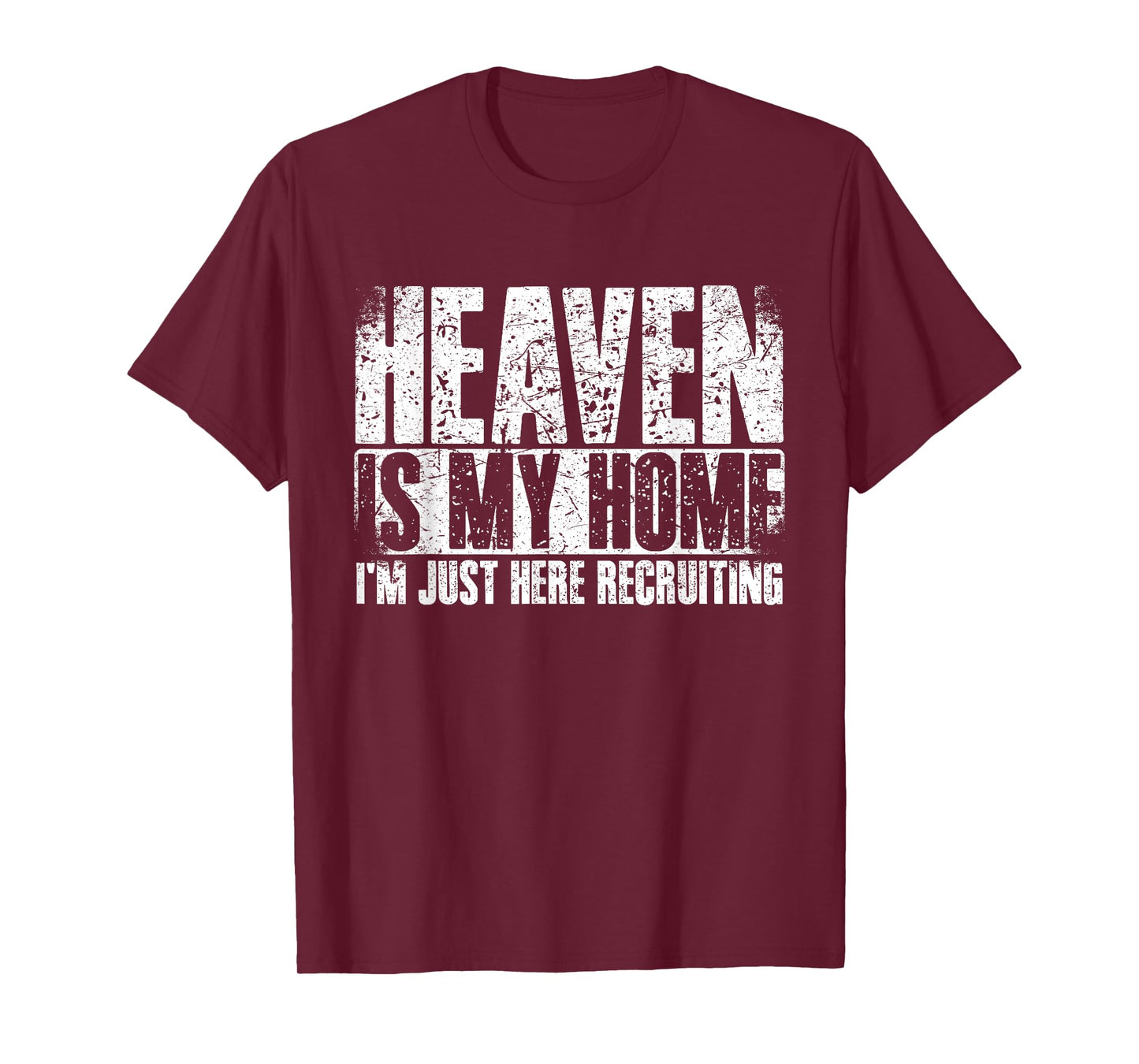 Heaven Is My Home Spiritual Christian Apparel T-Shirt