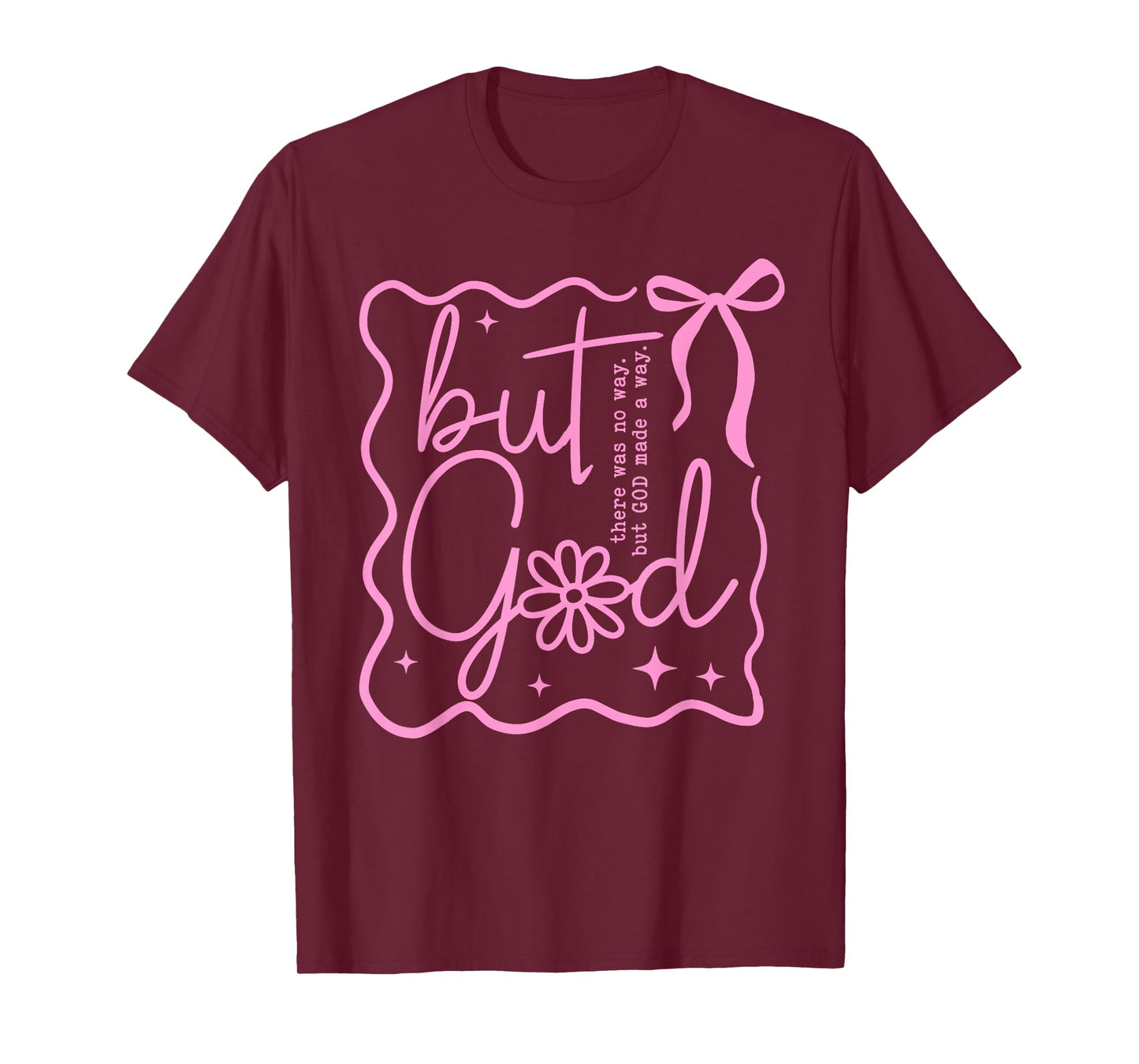 Preppy But God Coquette Bow Christian Religious Faith Based T-Shirt