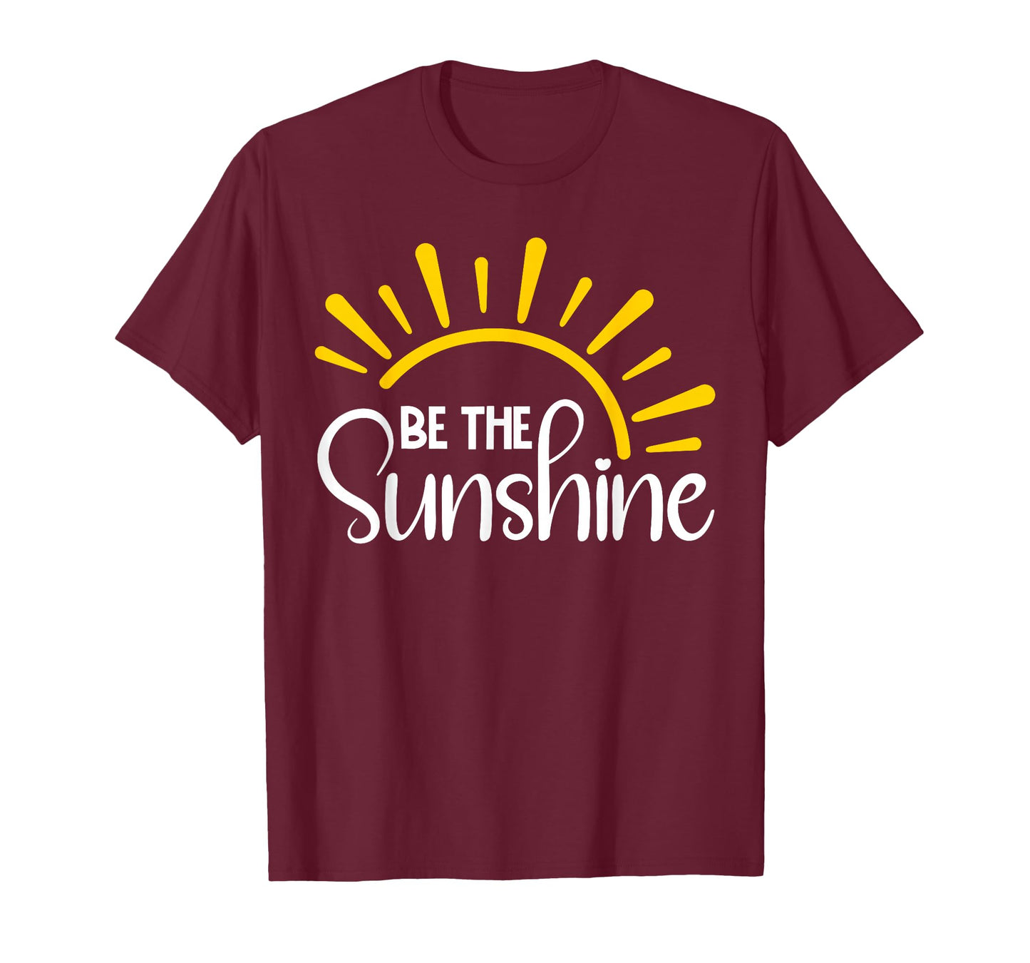 Be The Sunshine Positive Retro Sun Inspirational T-Shirt