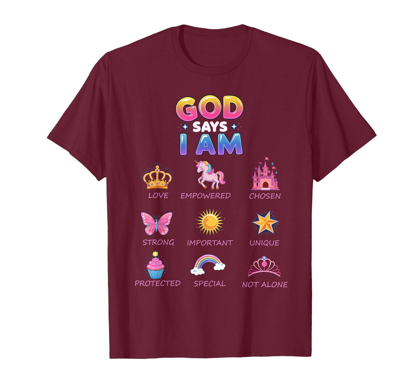 God Say I Am Princess Cute Jesus Teen Girl Toddler T-Shirt