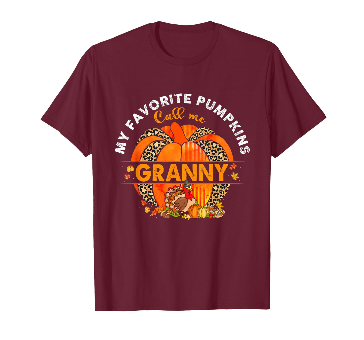 My Favorite Pumpkins Call Me Granny Pumpkin Thanksgiving T-Shirt
