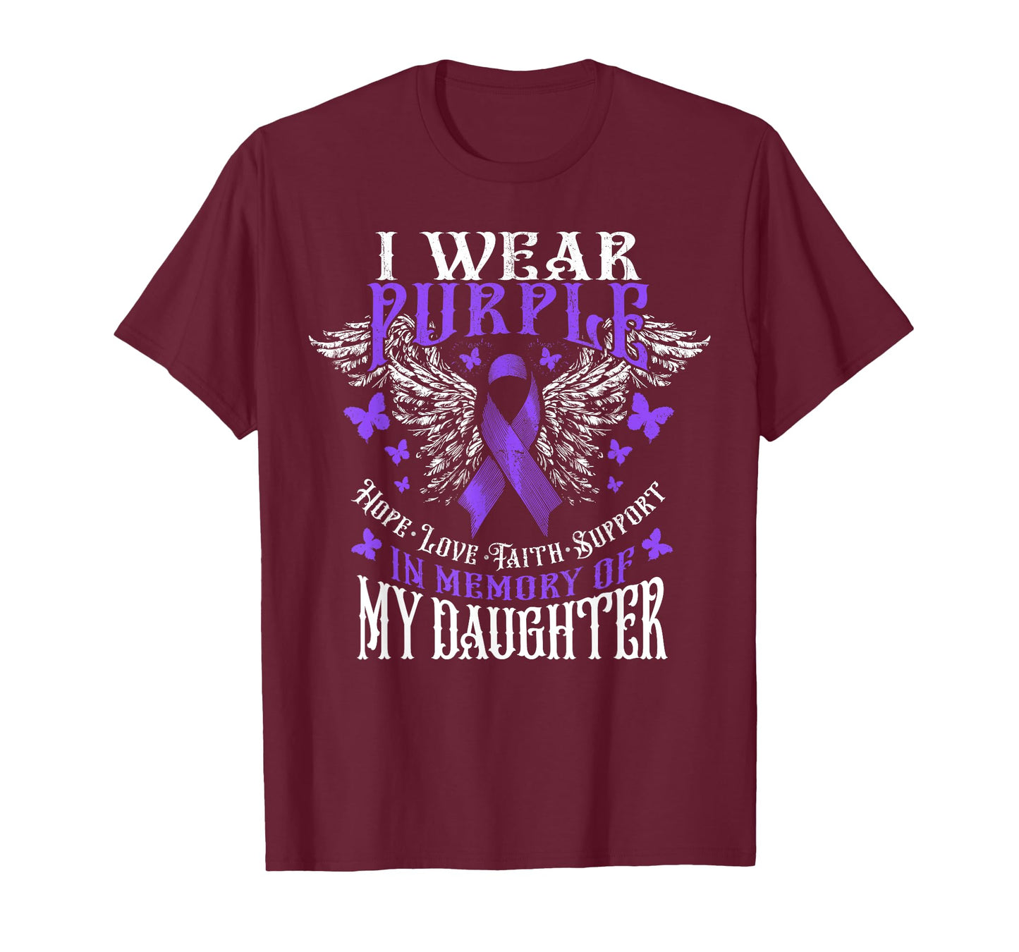 I Wear Purple In Memory Of My Daughter Overdose Awareness T-Shirt