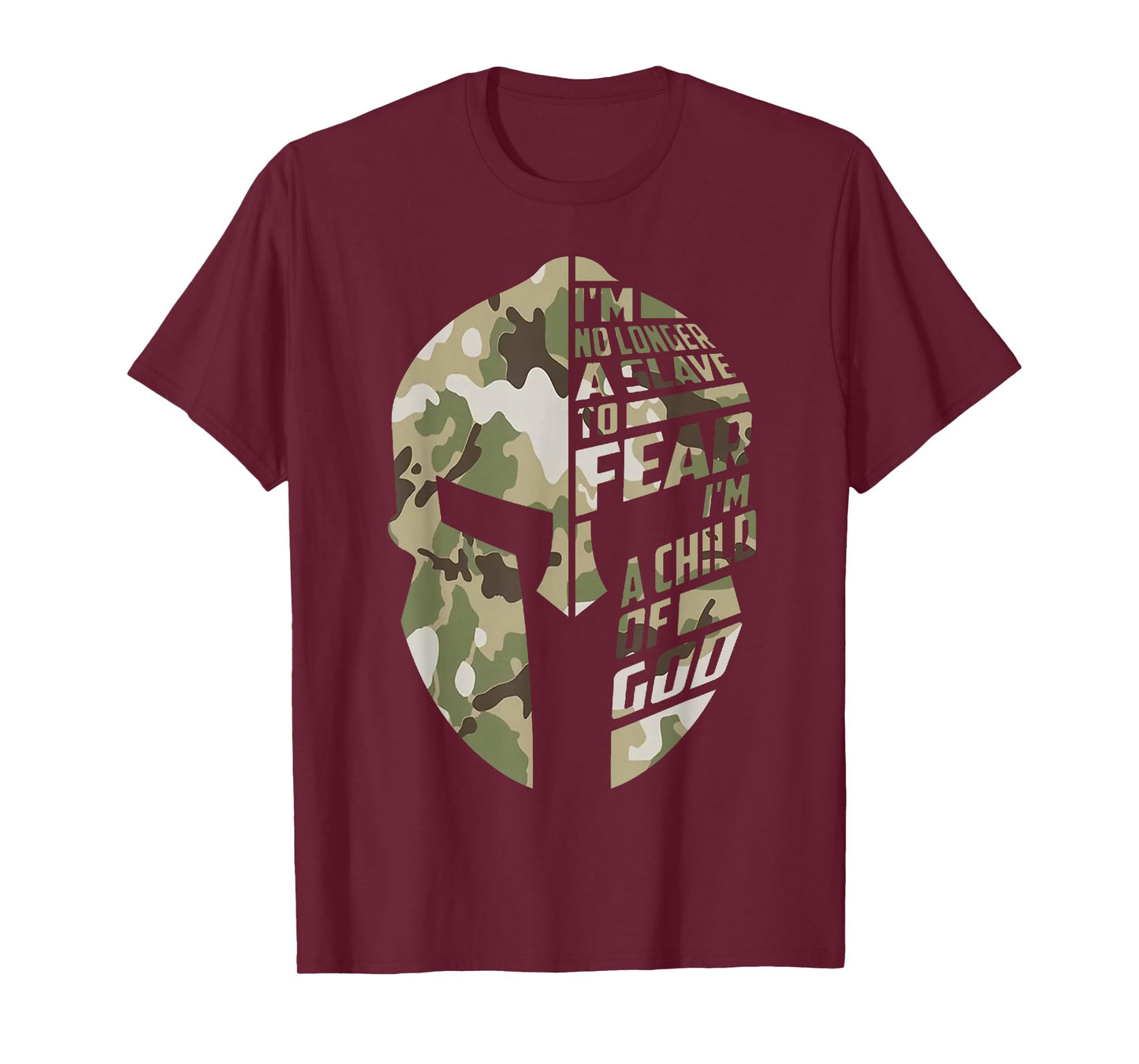 Im No Longer A Slave to Fear I Am A Child of God Camo T-Shirt