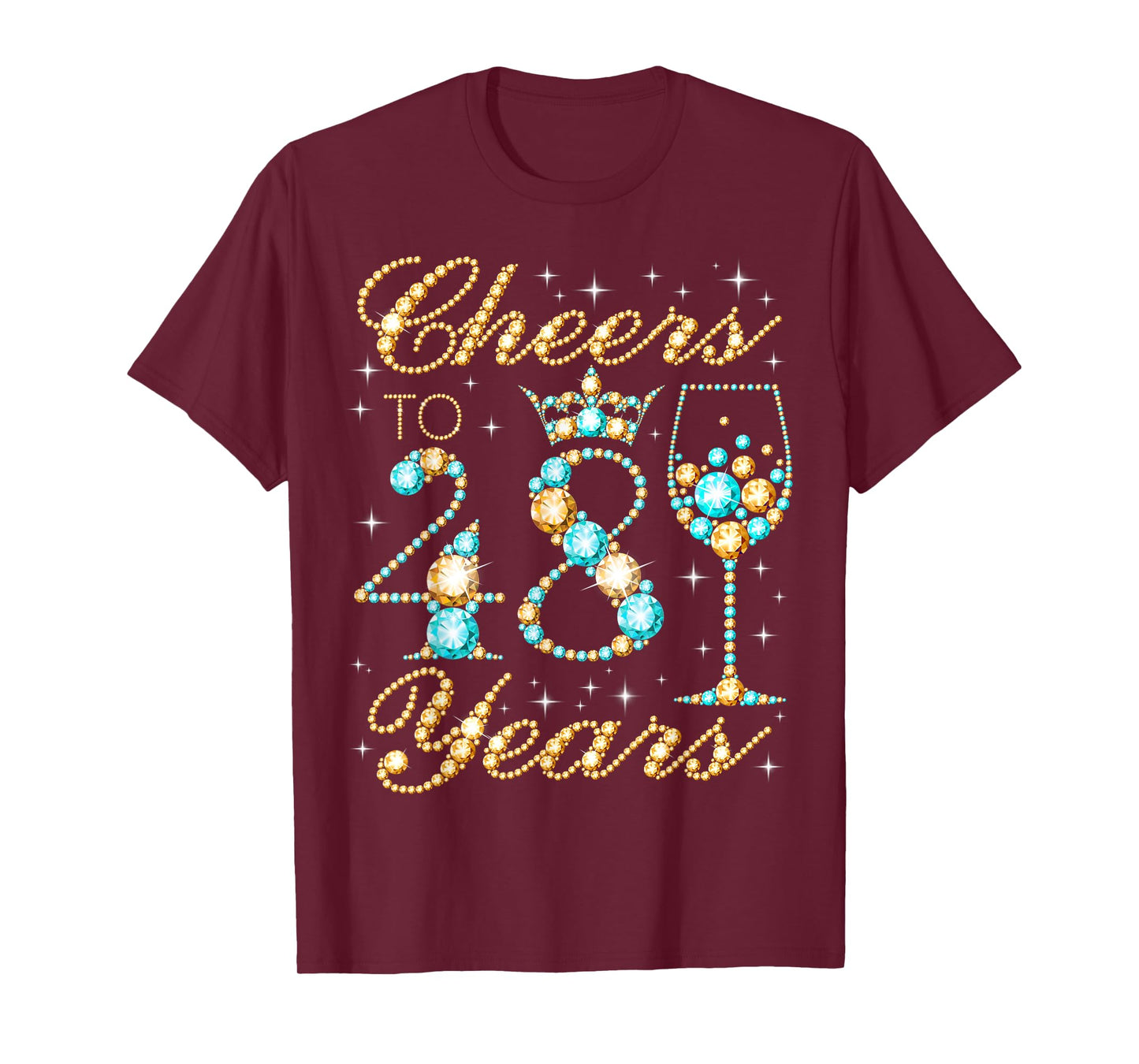 Cheers to 48 Years 48th Birthday Party Woman Princess Queen T-Shirt