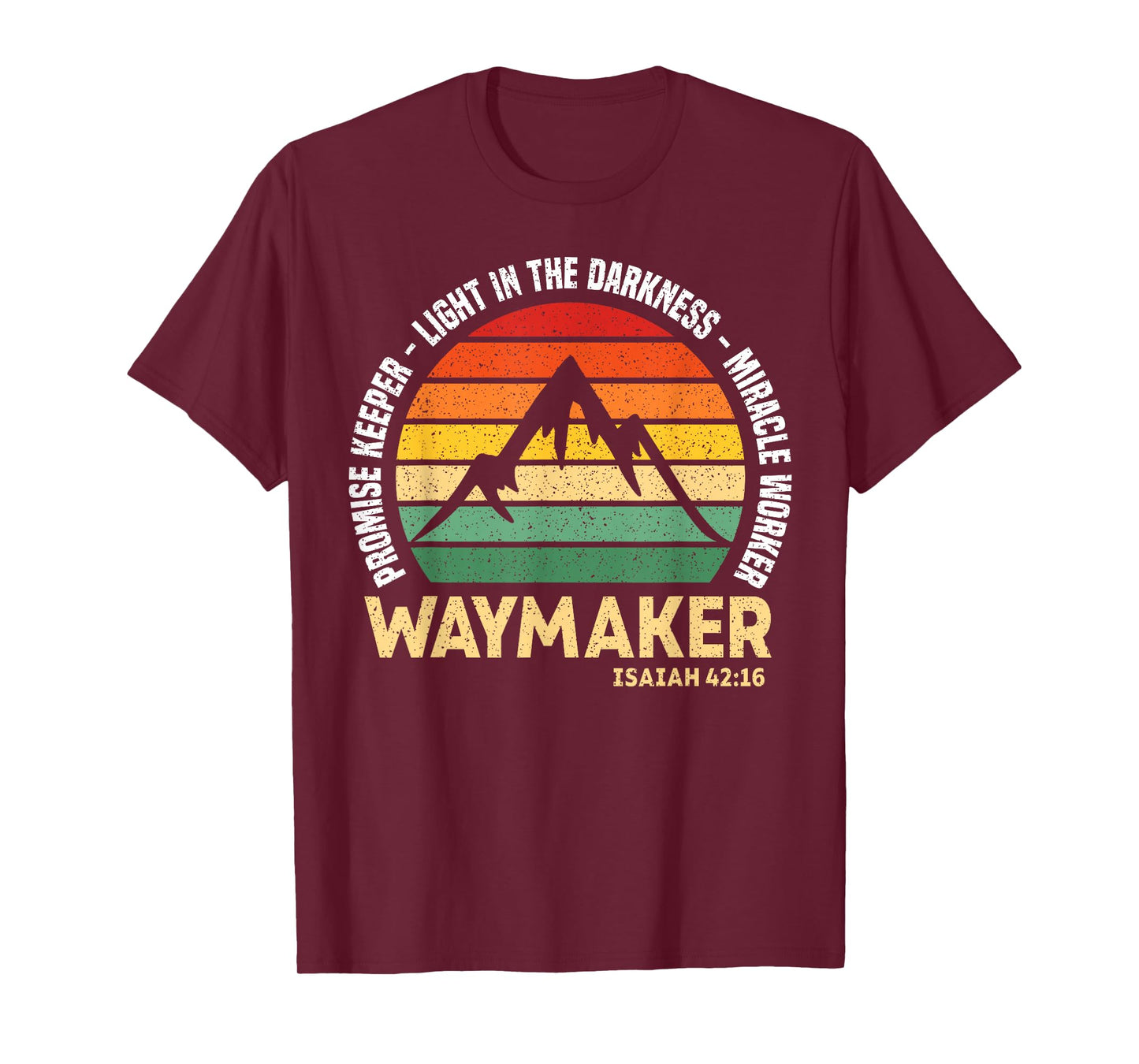 Waymaker Promise Keeper Miracle Worker Christian Believer T-Shirt