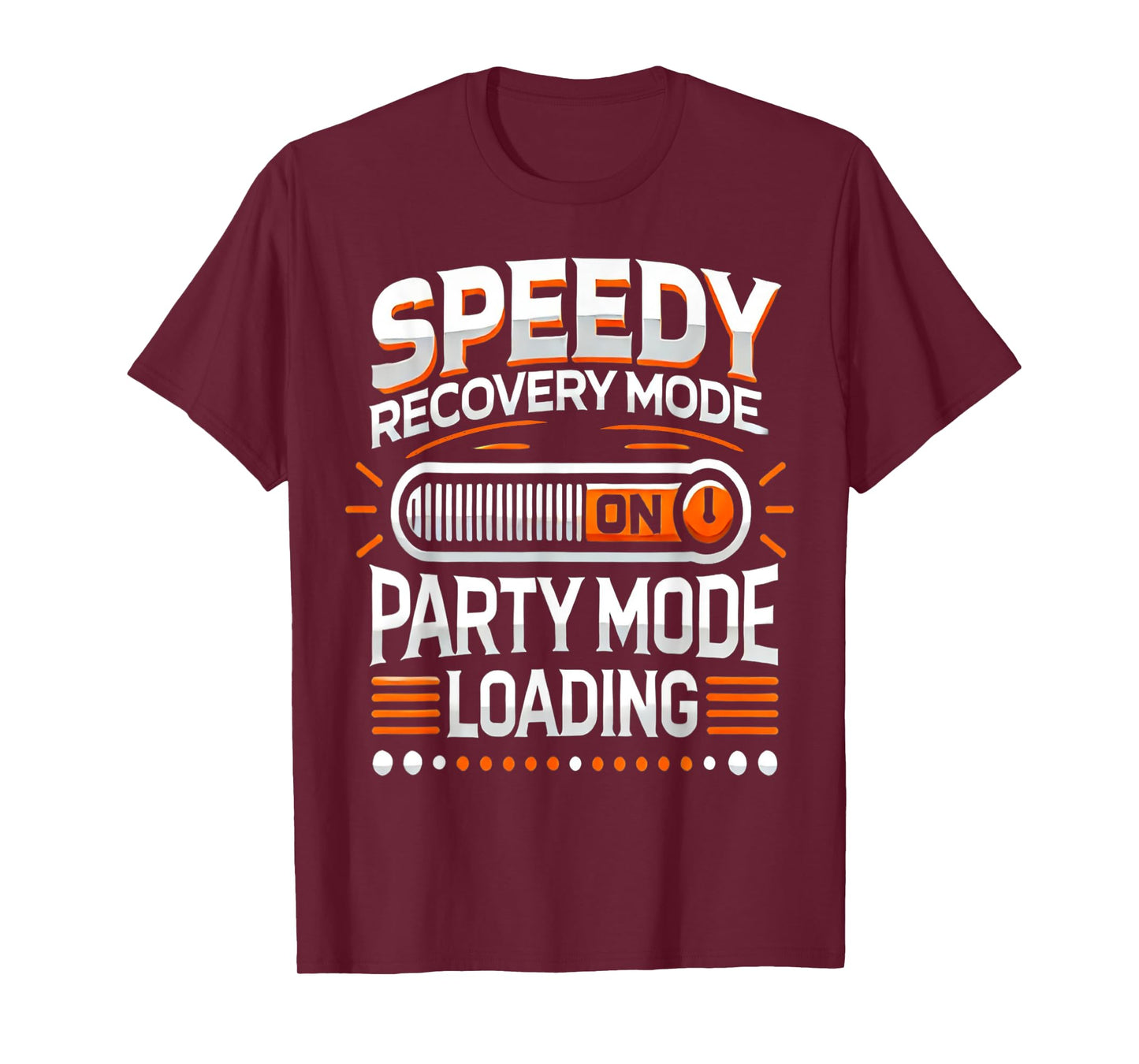 Funny Speedy Recovery Mode On After Surgery Get Well Gifts T-Shirt