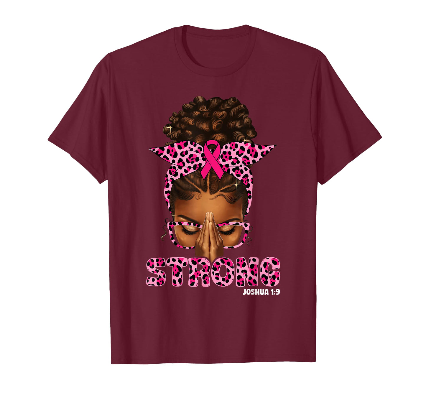 Strong Black Woman Pray Afro African Christian Breast Cancer T-Shirt