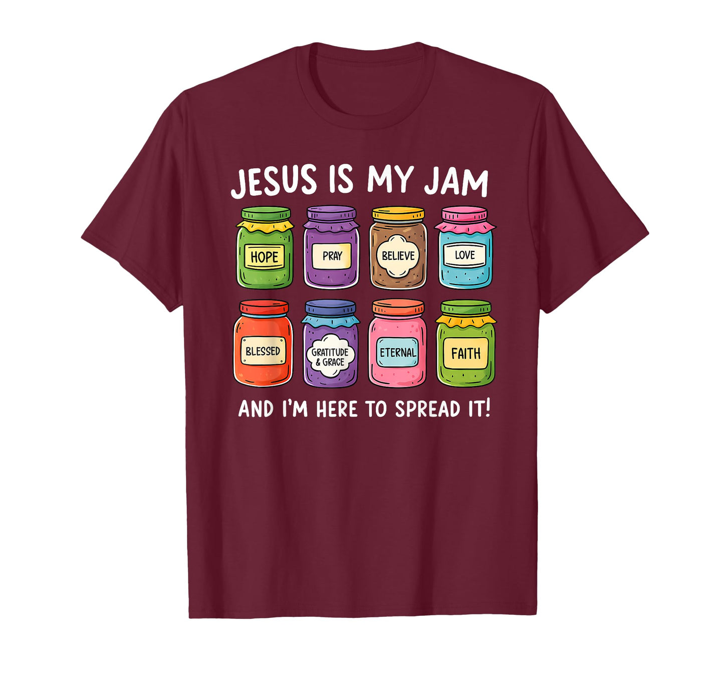 Jesus is My Jam and I'm Here to Spread It! Spread The Gospel T-Shirt