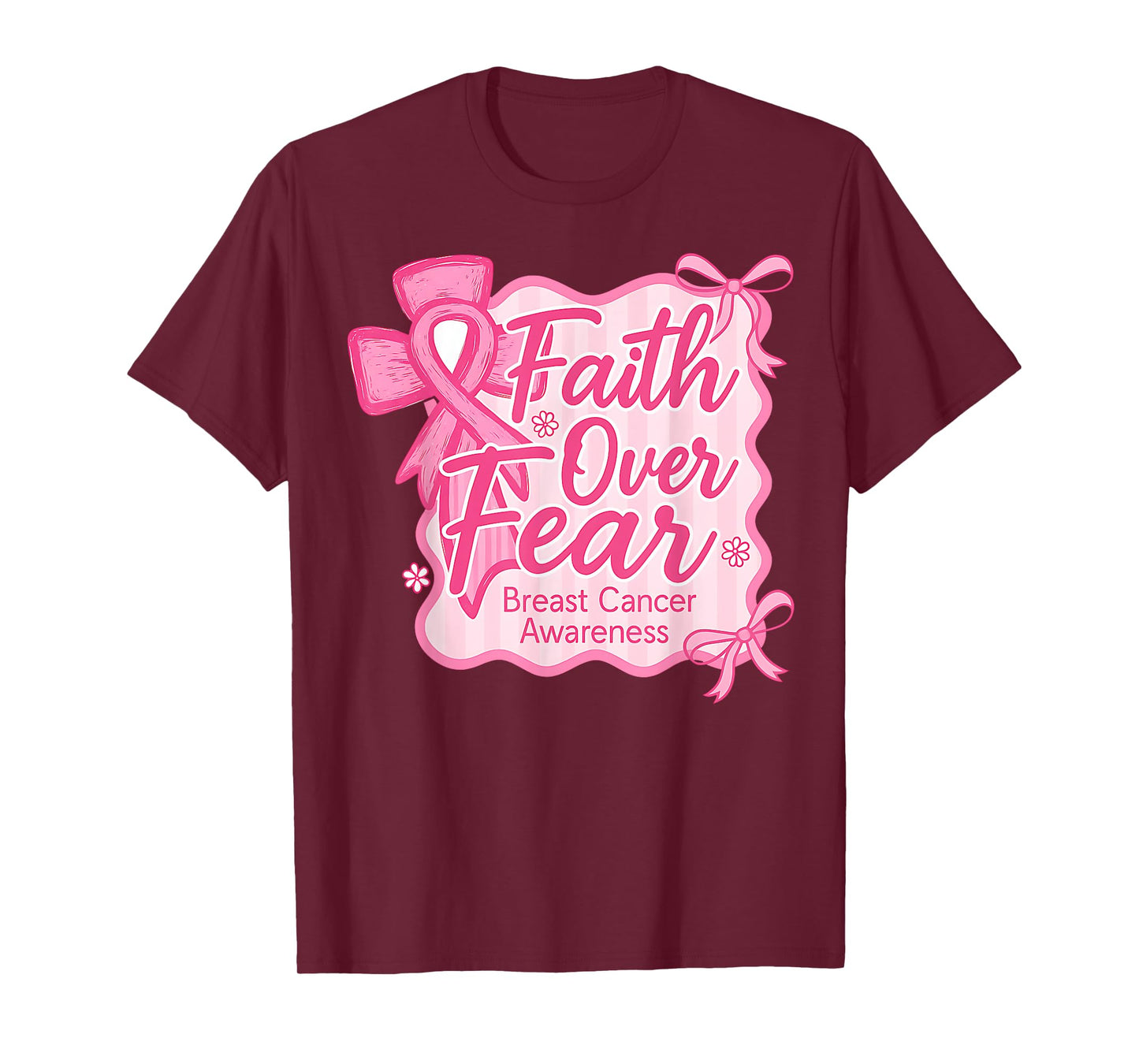 Faith Over Fear Breast Cancer Awareness Christian Pink Bow T-Shirt