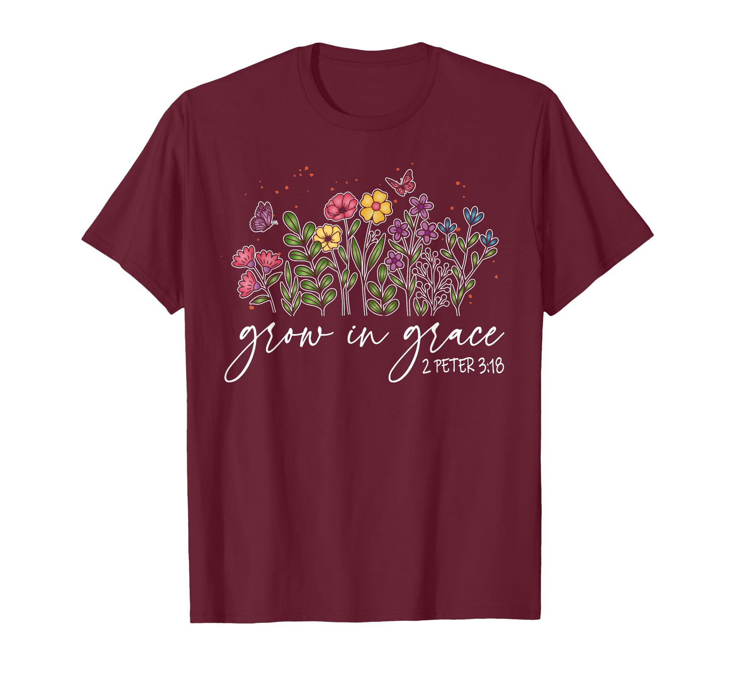 Grow in Grace Wildflowers Trust God Jesus Christian Women T-Shirt