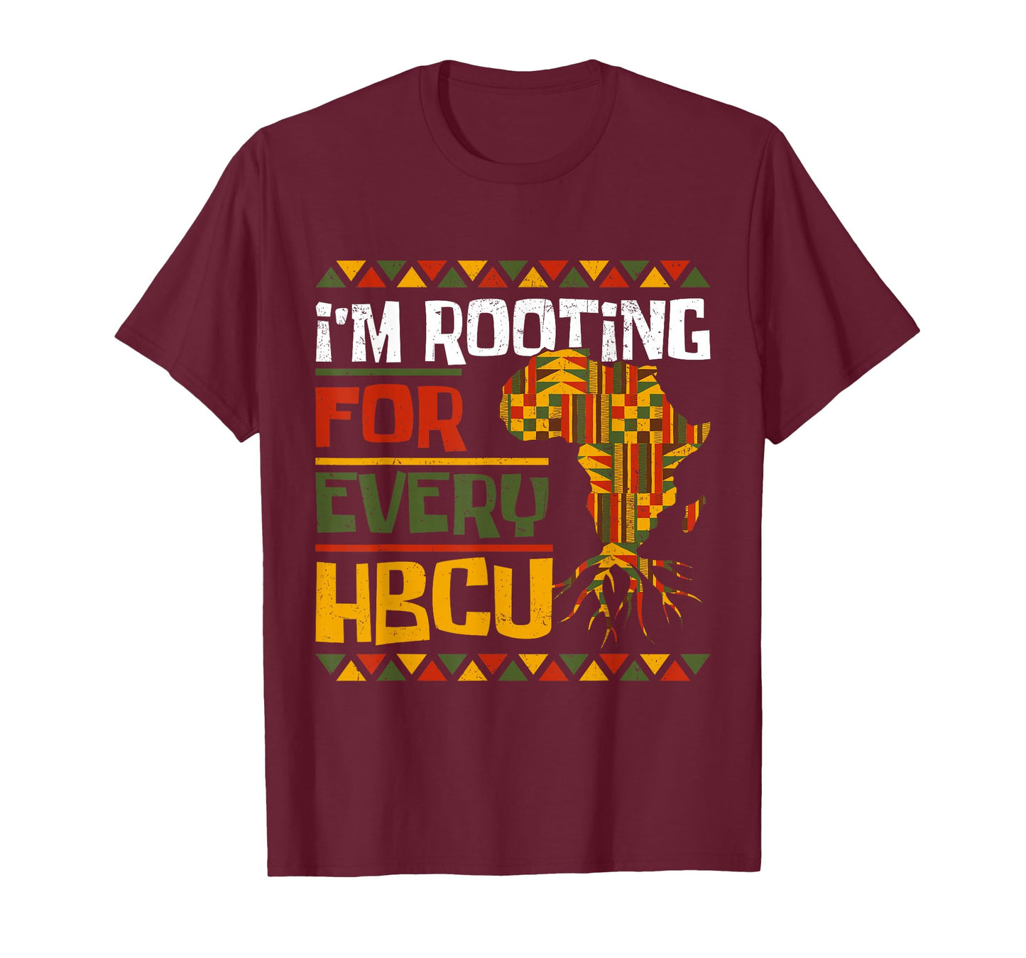 African Historical Black College I'm Rooting For Every HBCU T-Shirt