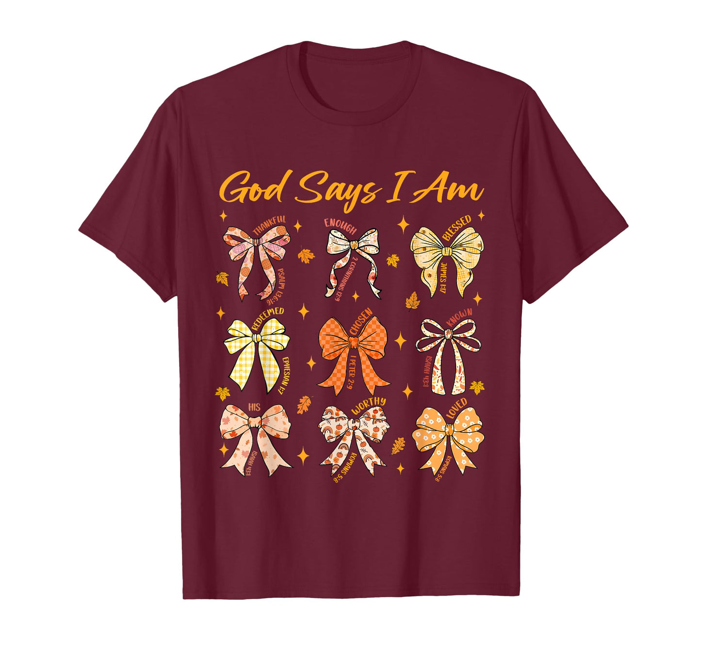 God Says I Am Coquette Bow Fall Autumn Thanksgiving Women T-Shirt