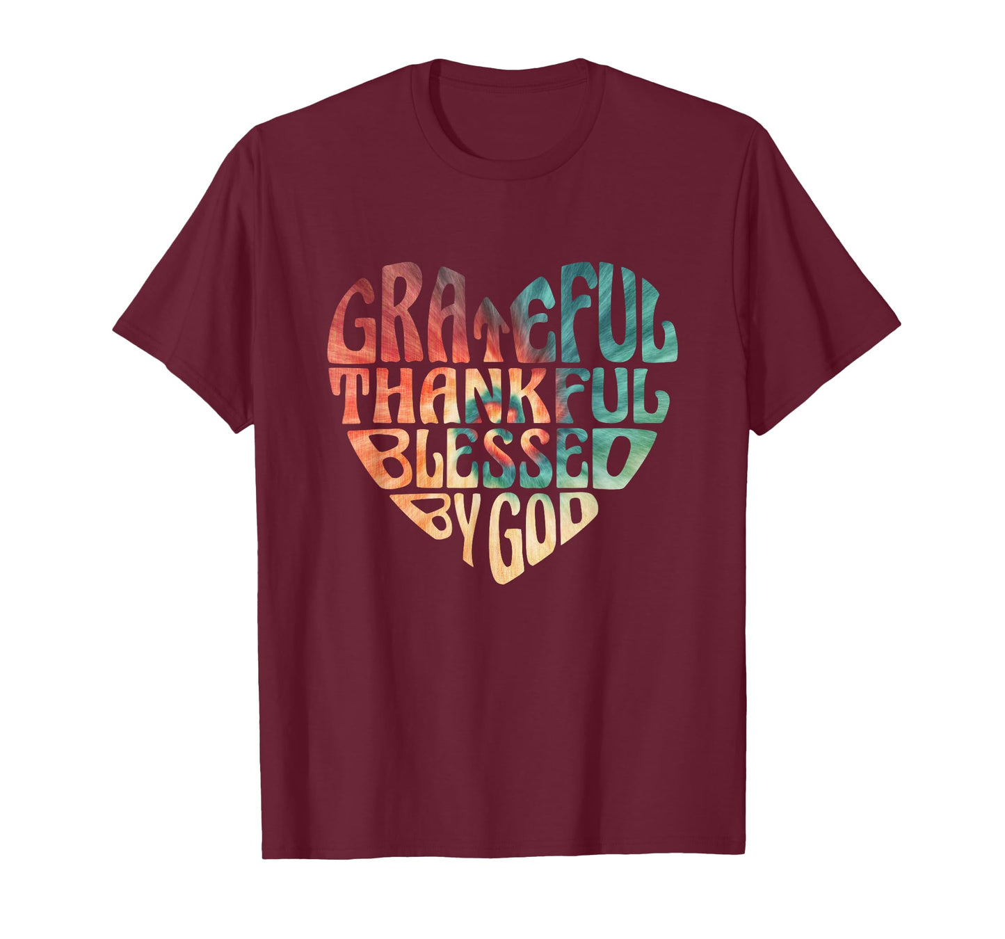 Grateful Thankful Blessed Retro Tie Dye Heart Christian T-Shirt