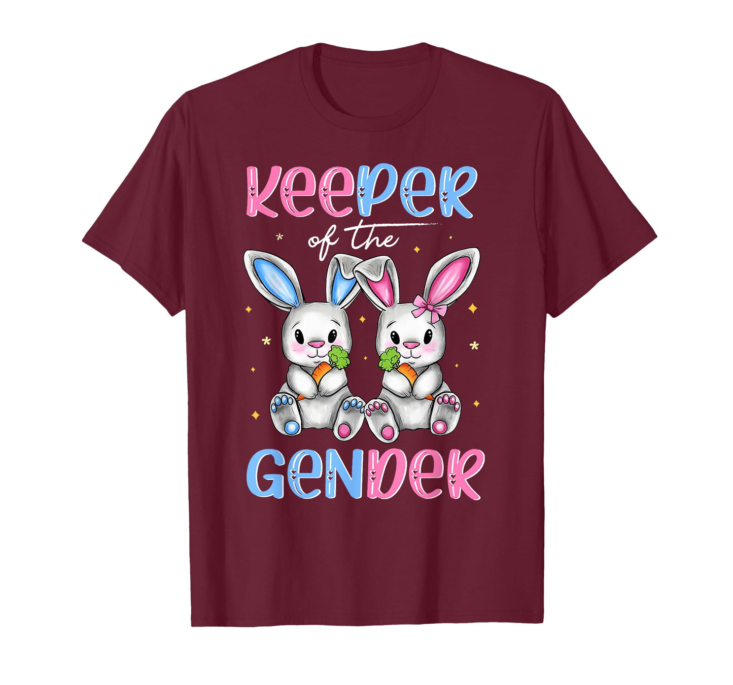 Easter Bunny Keeper Of The Gender Reveal Baby Happy Easter T-Shirt