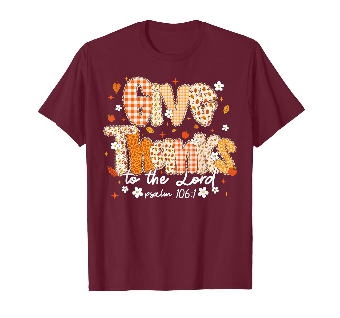 Give Thanks to The Lord Lace Christian Fall Autumn Girly T-Shirt