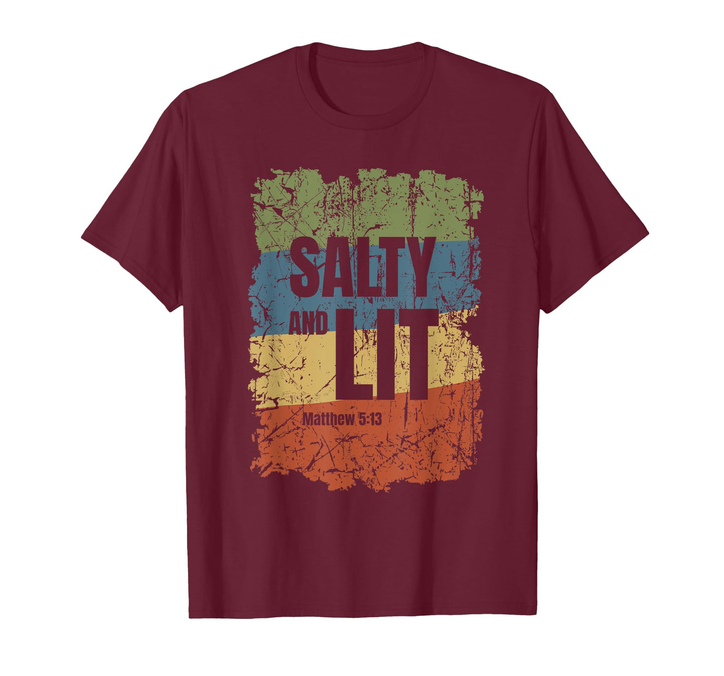 Salty and Lit Matthew 5:13 Funny Christian Bible Verse Gift T-Shirt