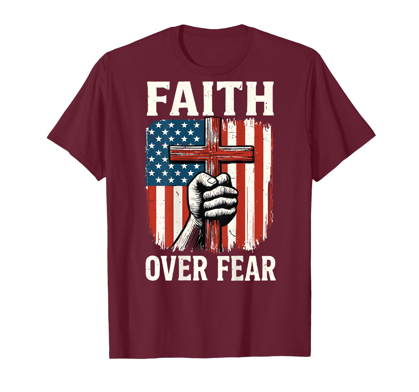 Back American Flag Faith Over Fear Christian Patriotic Cross T-Shirt