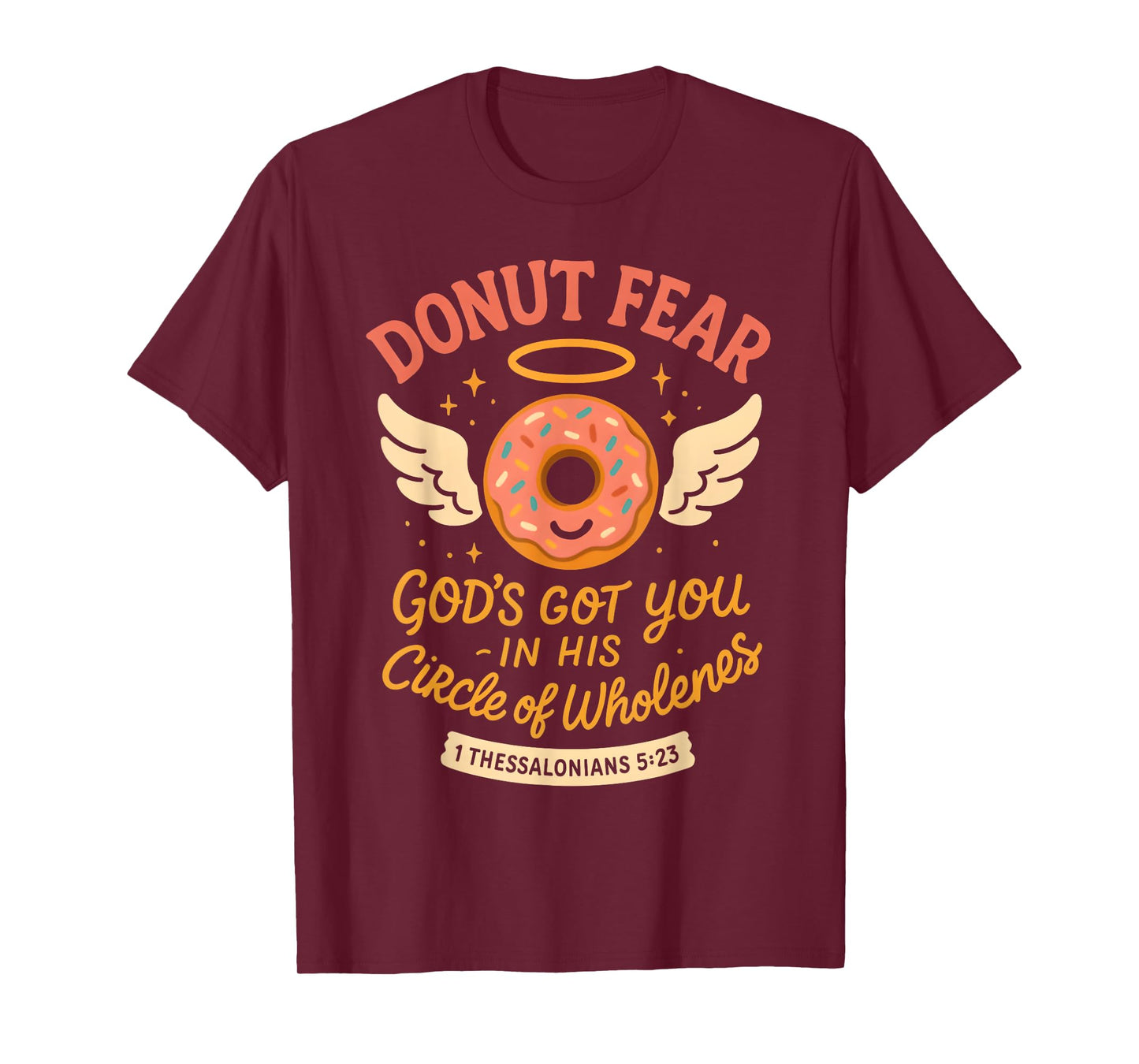 Funny Donot Fear God's Got You Christian Religious T-Shirt