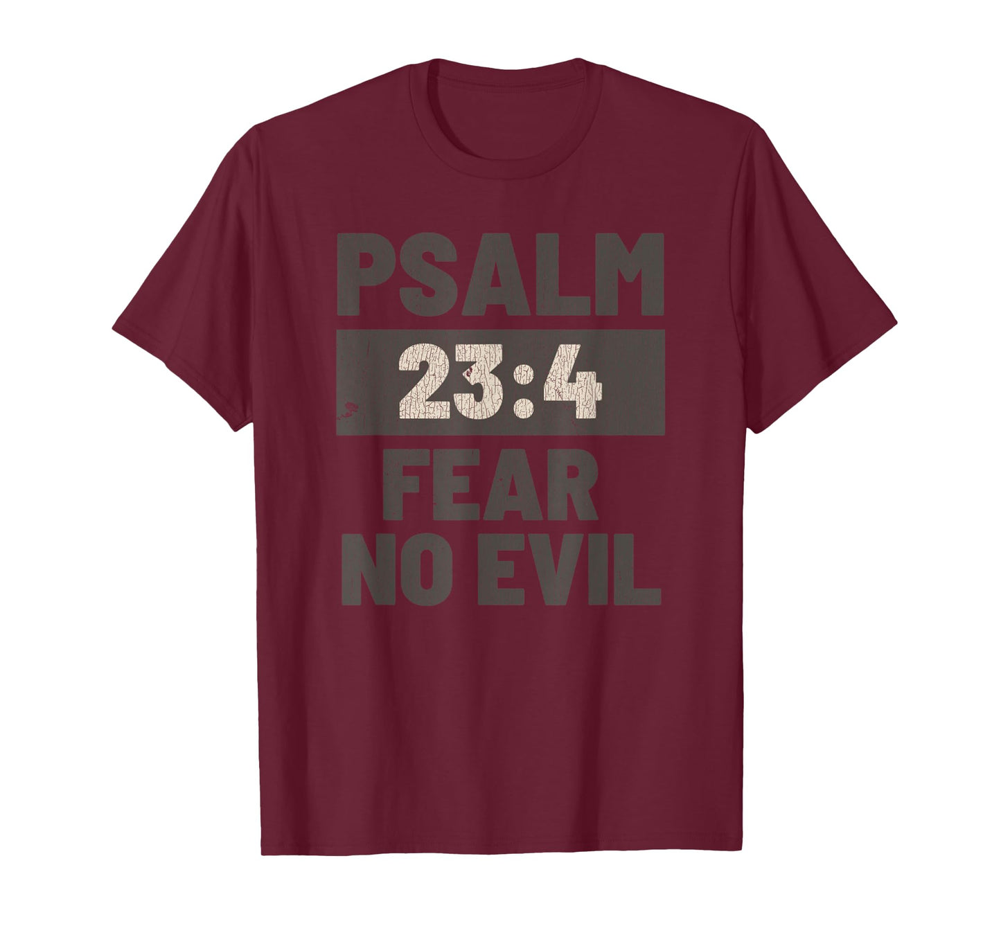 Vintage Psalm 23:4 Fear No Evil Jesus T-Shirt