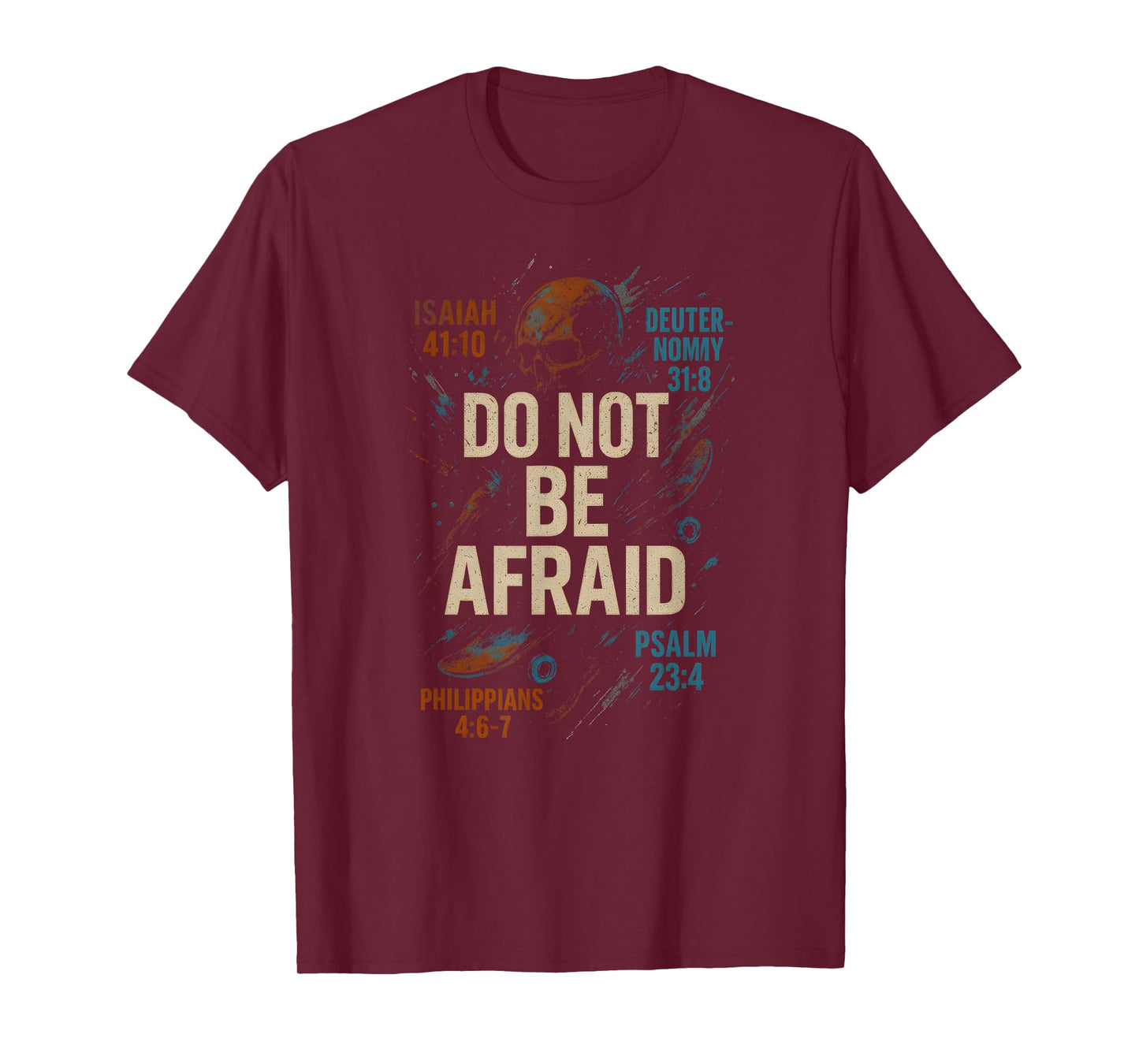 Bible Verse Do Not Be Afraid Vintage Mens Christian Faith T-Shirt