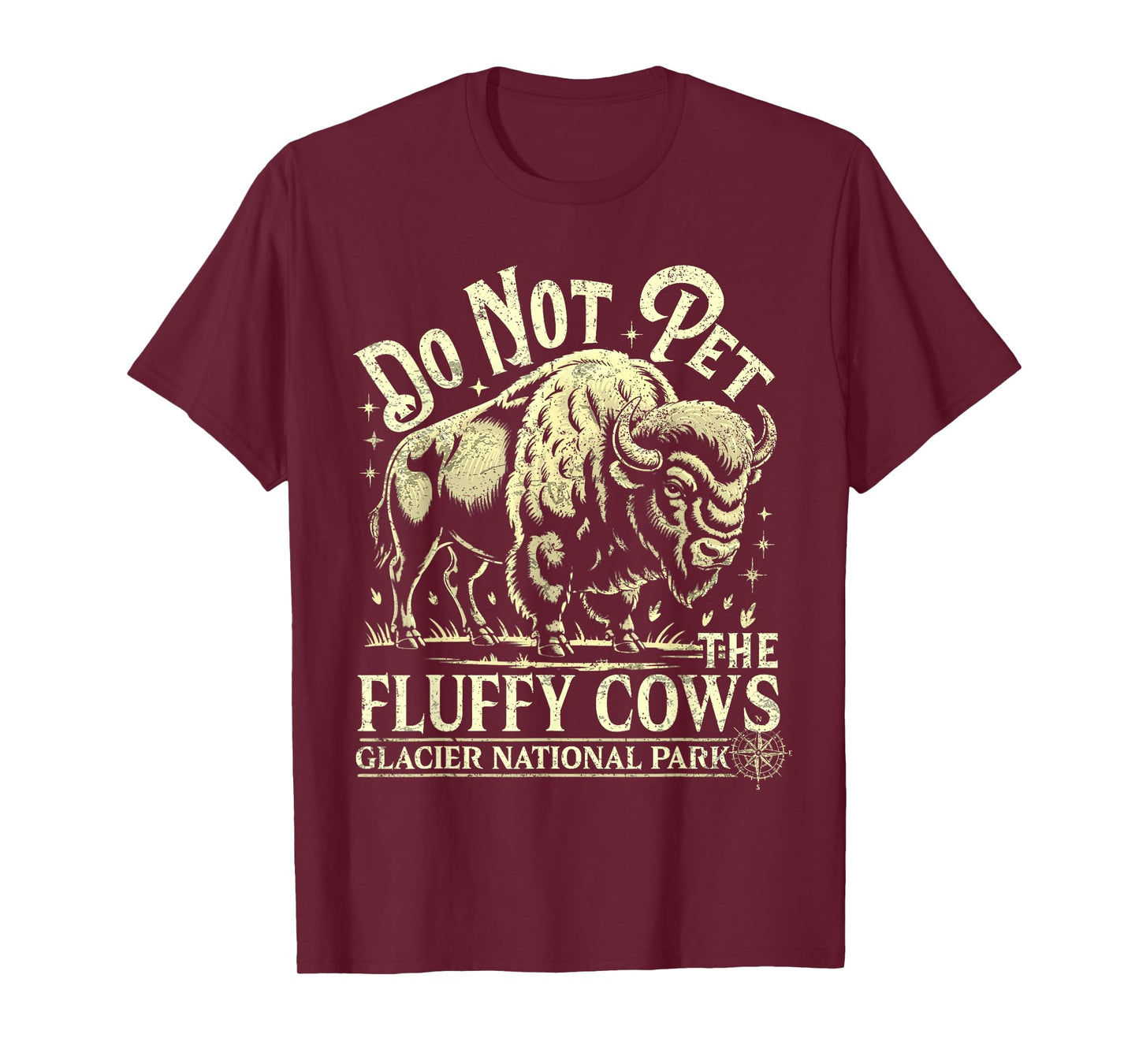 Glacier National Park Montana Do Not Pet The Fluffy Cows T-Shirt