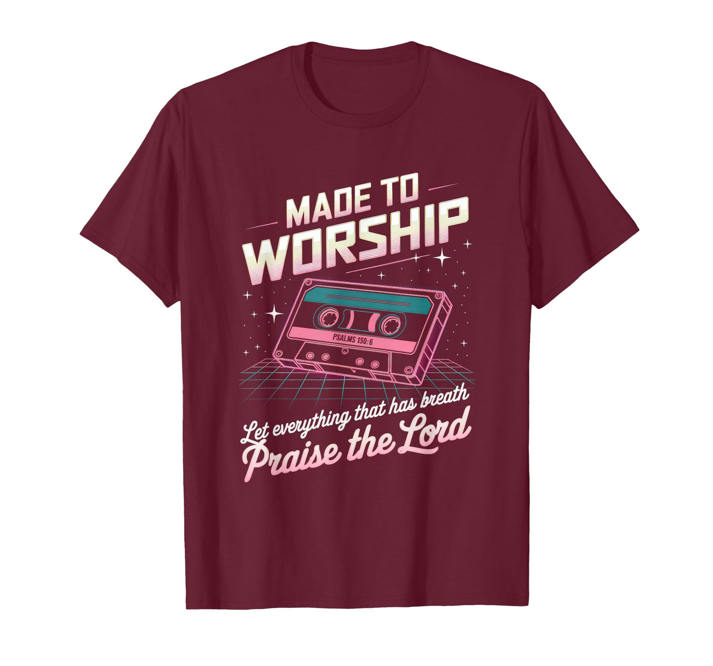 Worship Tshirt Christian Music Retro Cassette Psalms 150:6 T-Shirt