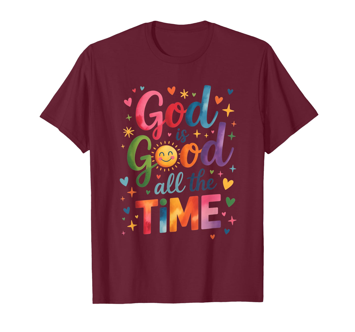 God is Good All The Time Jesus Christ Christian Gift T-Shirt
