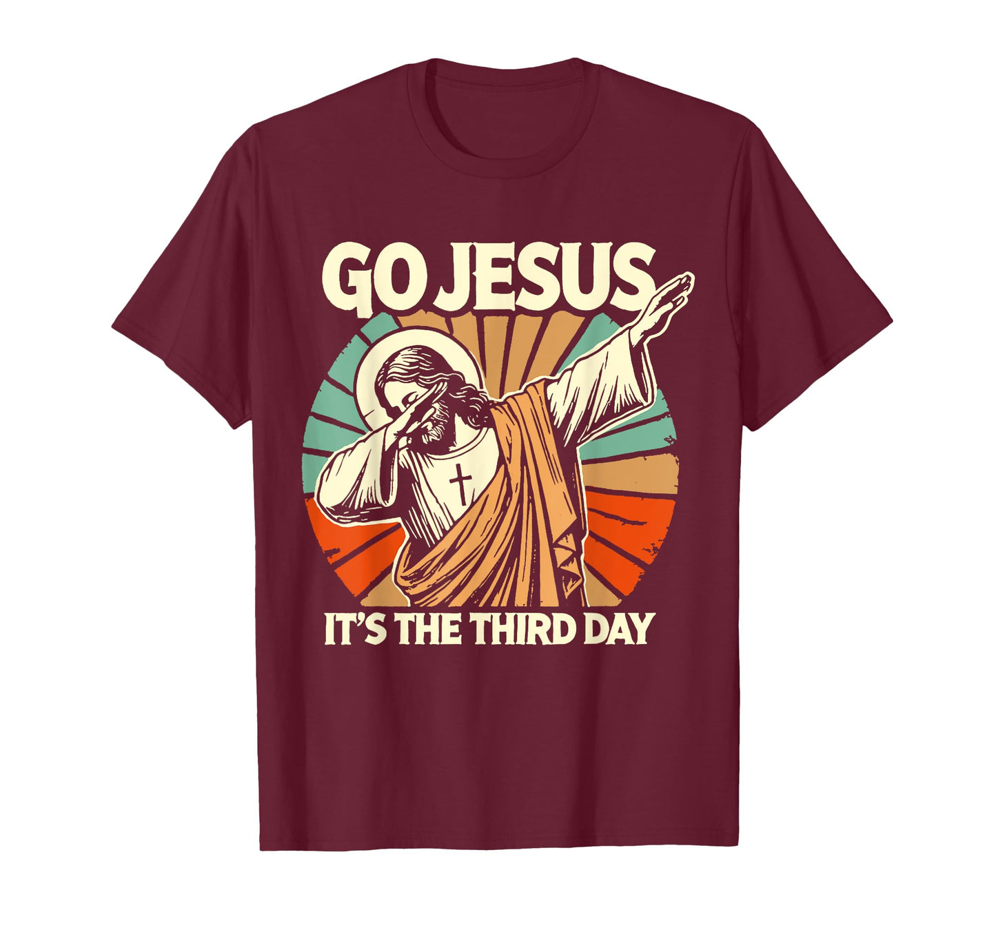 Easter Go Jesus It's The Third Retro Day Christian Religious T-Shirt