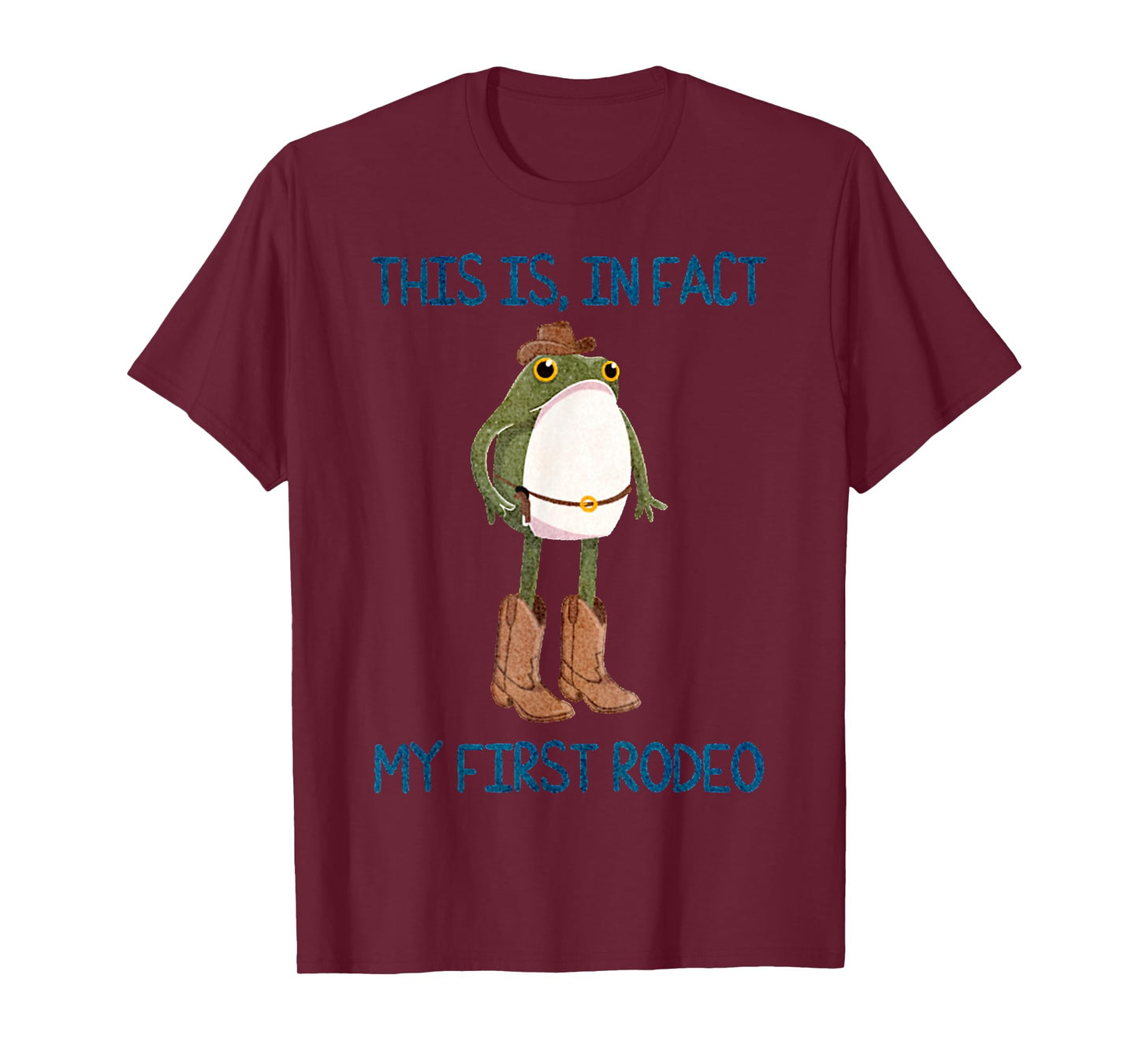 Funny Quote This Is In Fact My First Rodeo Retro Cowboy Frog T-Shirt