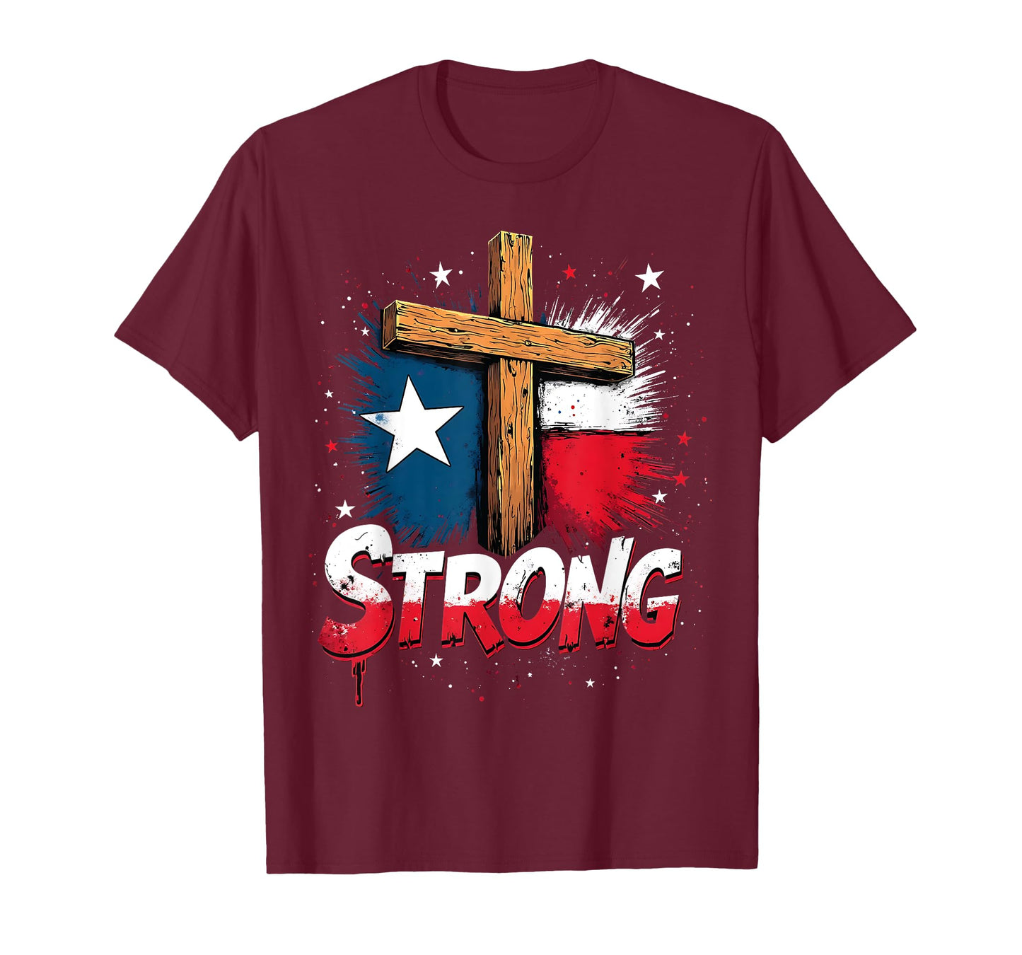 Texas Strong Christian Faith Patriotic Cross Tee T-Shirt