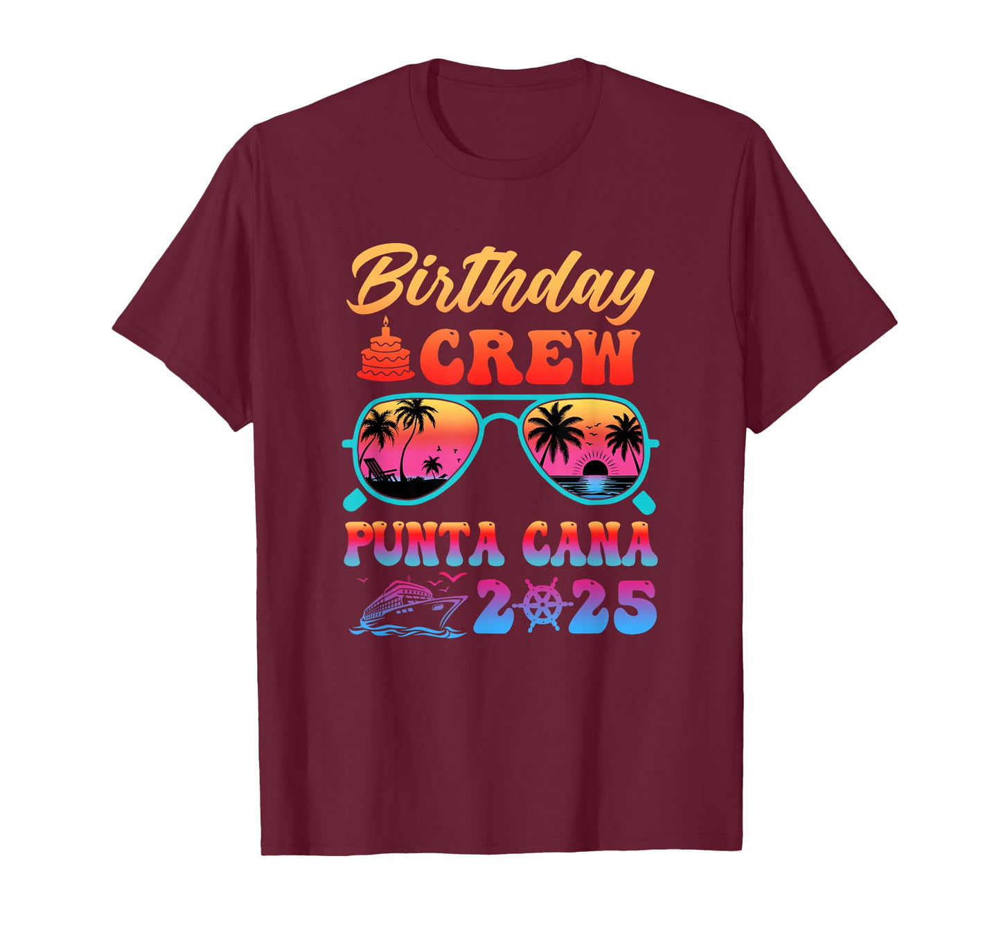 Punta Cana Birthday Crew Vacation Cruise 2025 Summer Trip T-Shirt